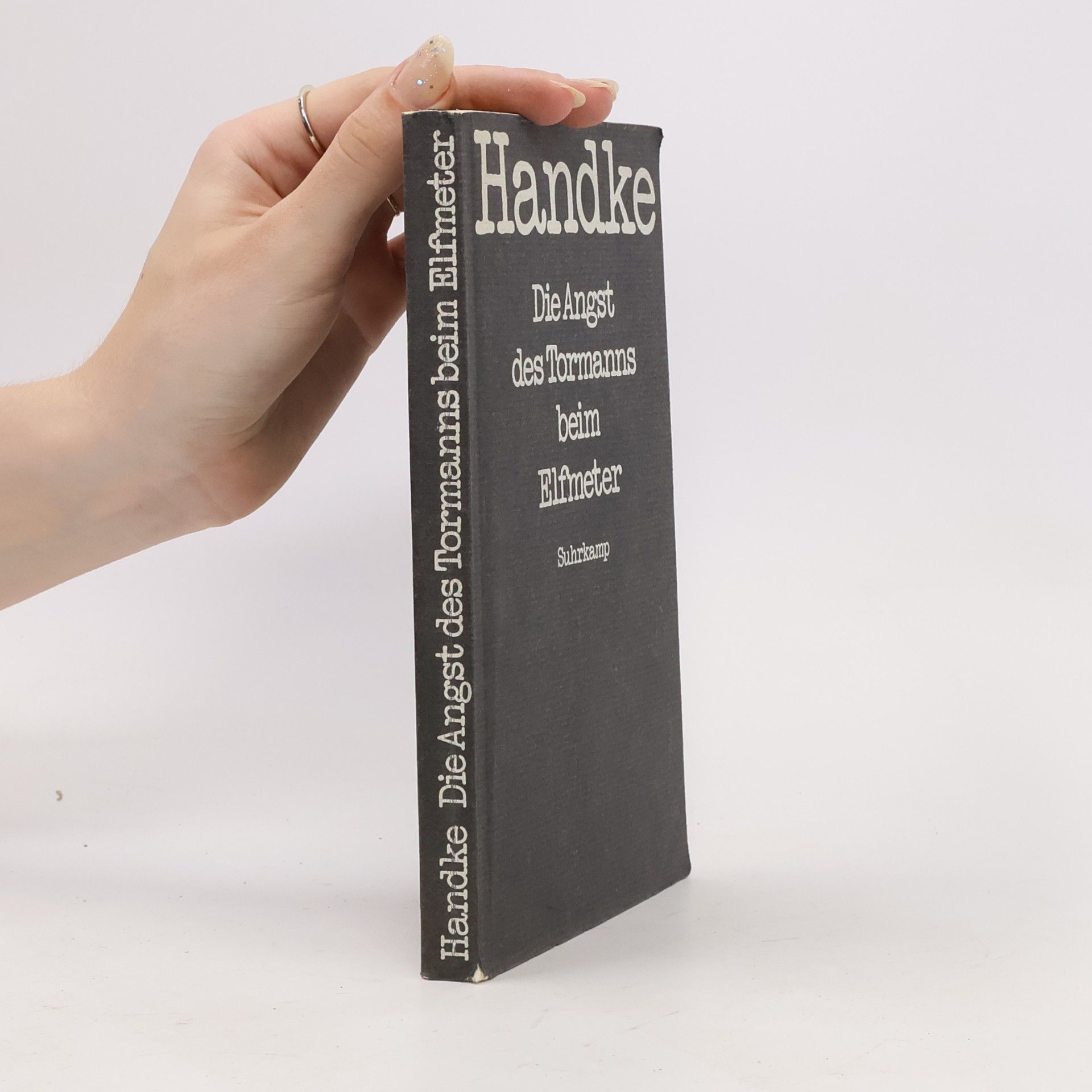 Peter Handke Die Angst des Tormanns beim Elfmeter