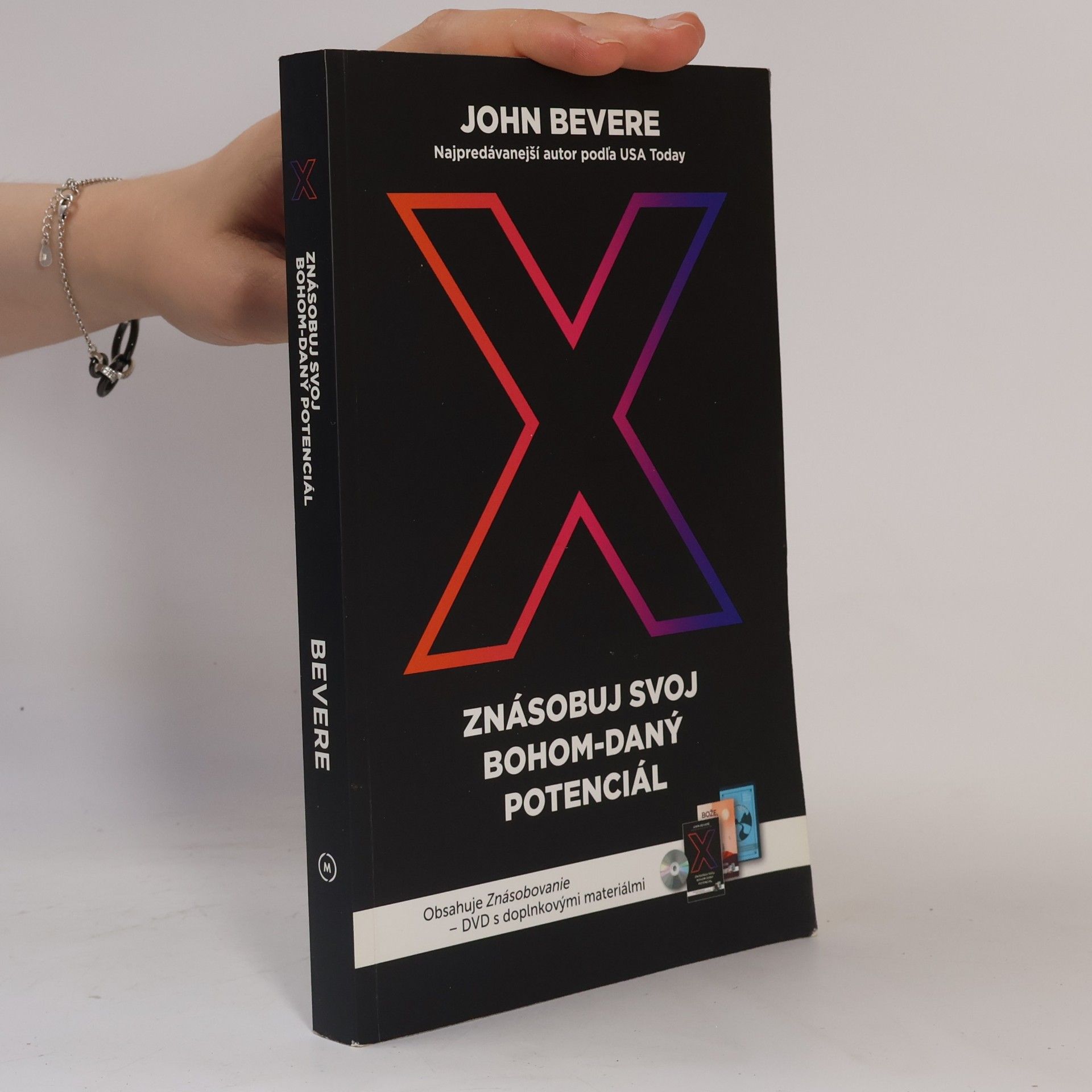 John Bevere Znásobte svůj bohem daný potenciál