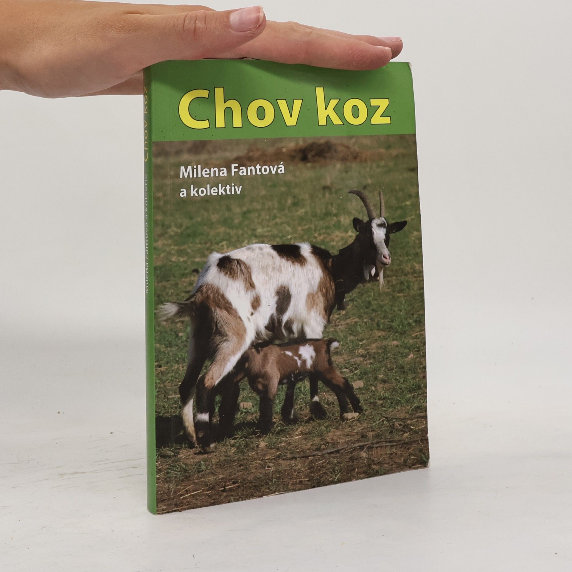 Milena Fantová Chov koz