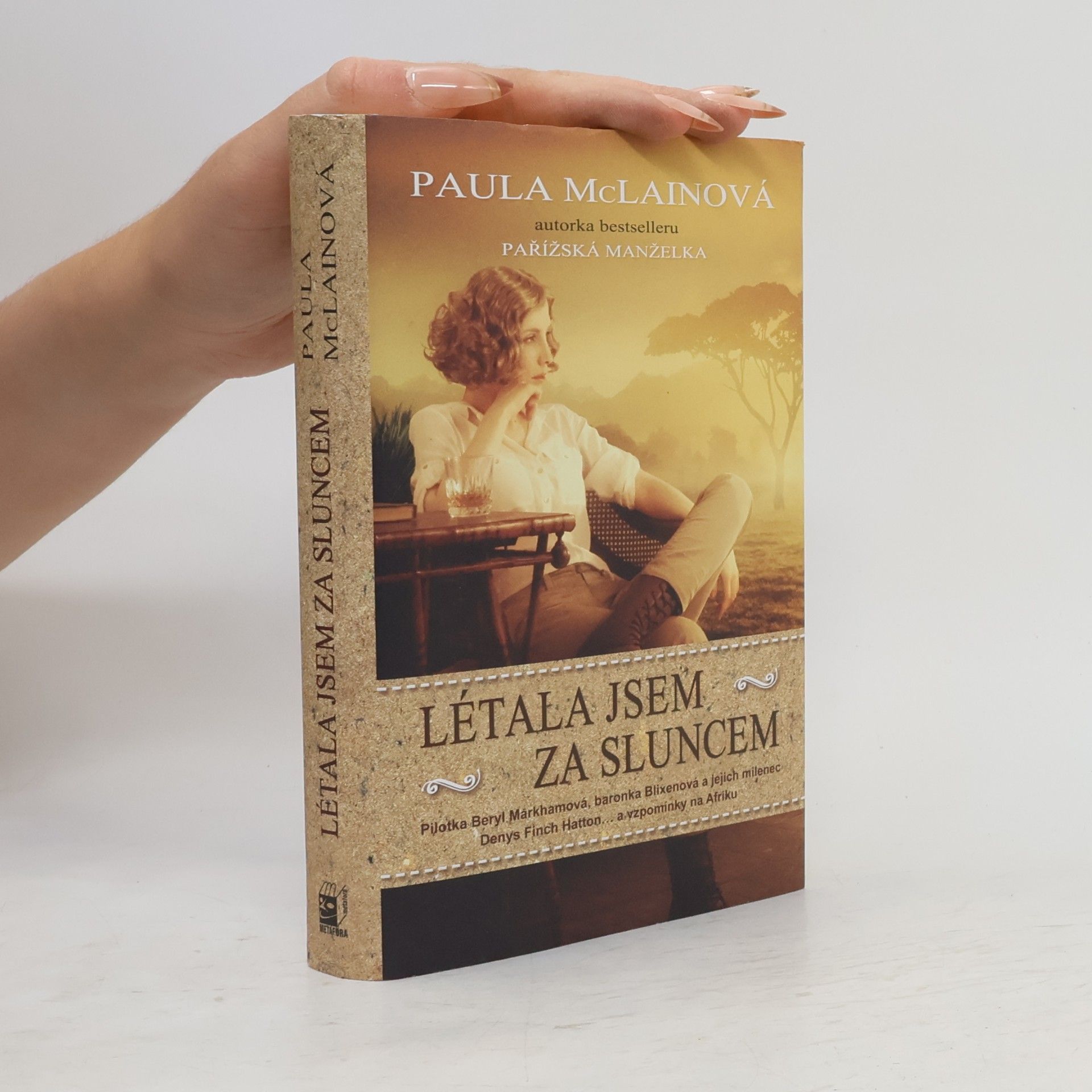 Paula McLain Létala jsem za sluncem