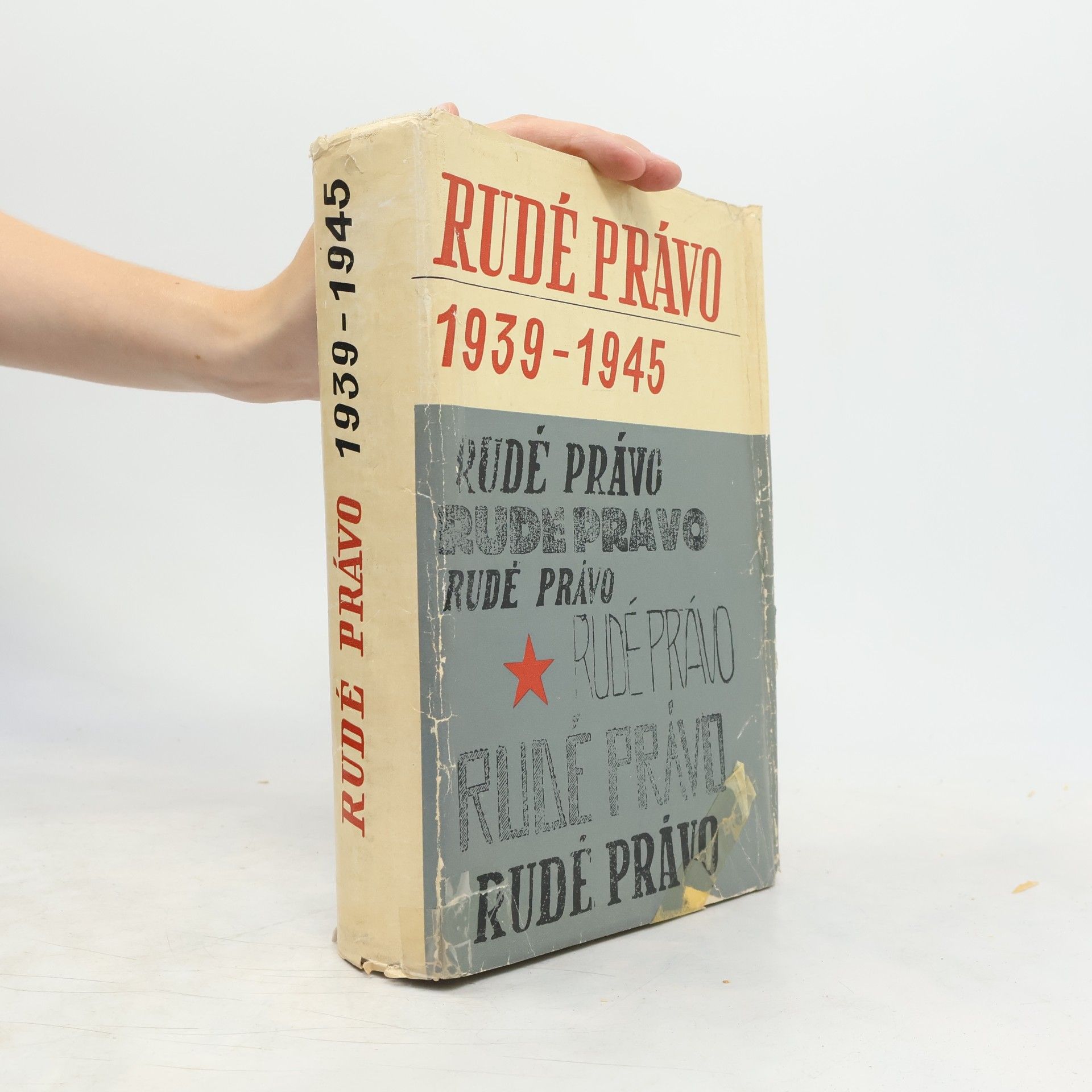 Kolektiv autorů Rudé právo 1939-1945