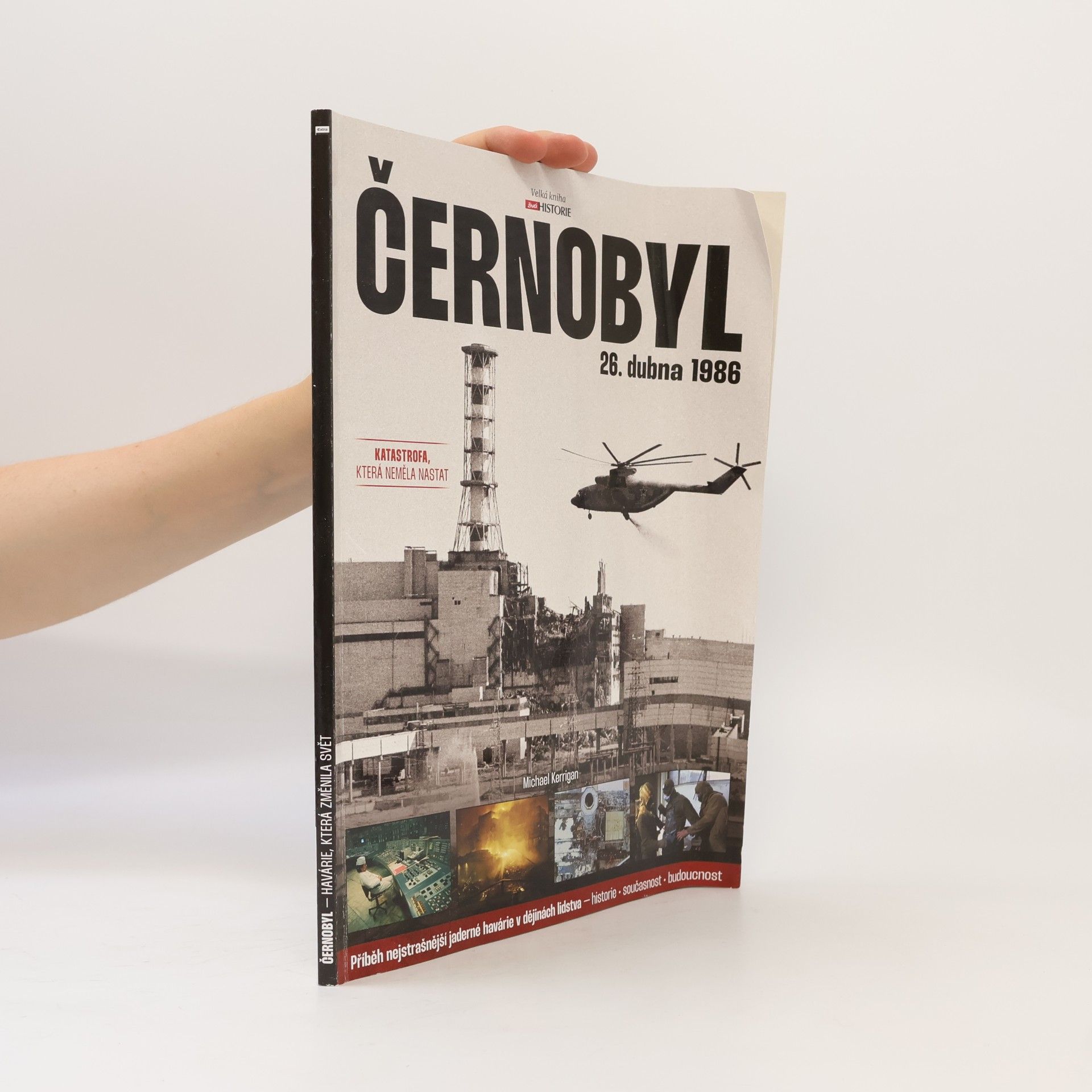 Michael Kerrigan Černobyl