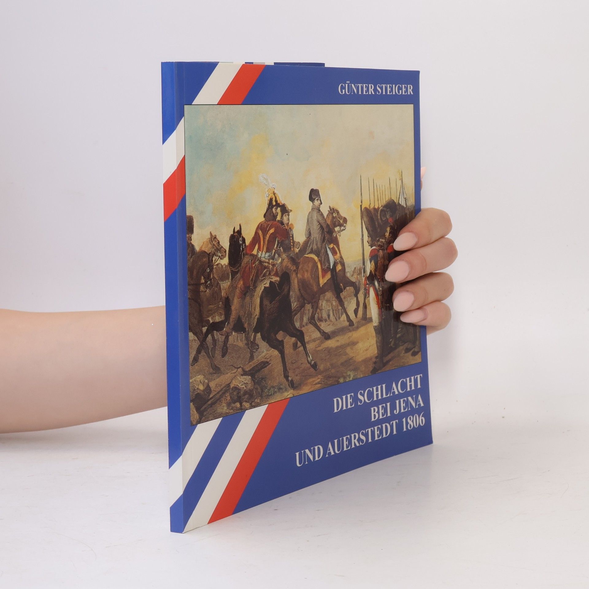 Die Schlacht bei Jena und Auerstedt 1806