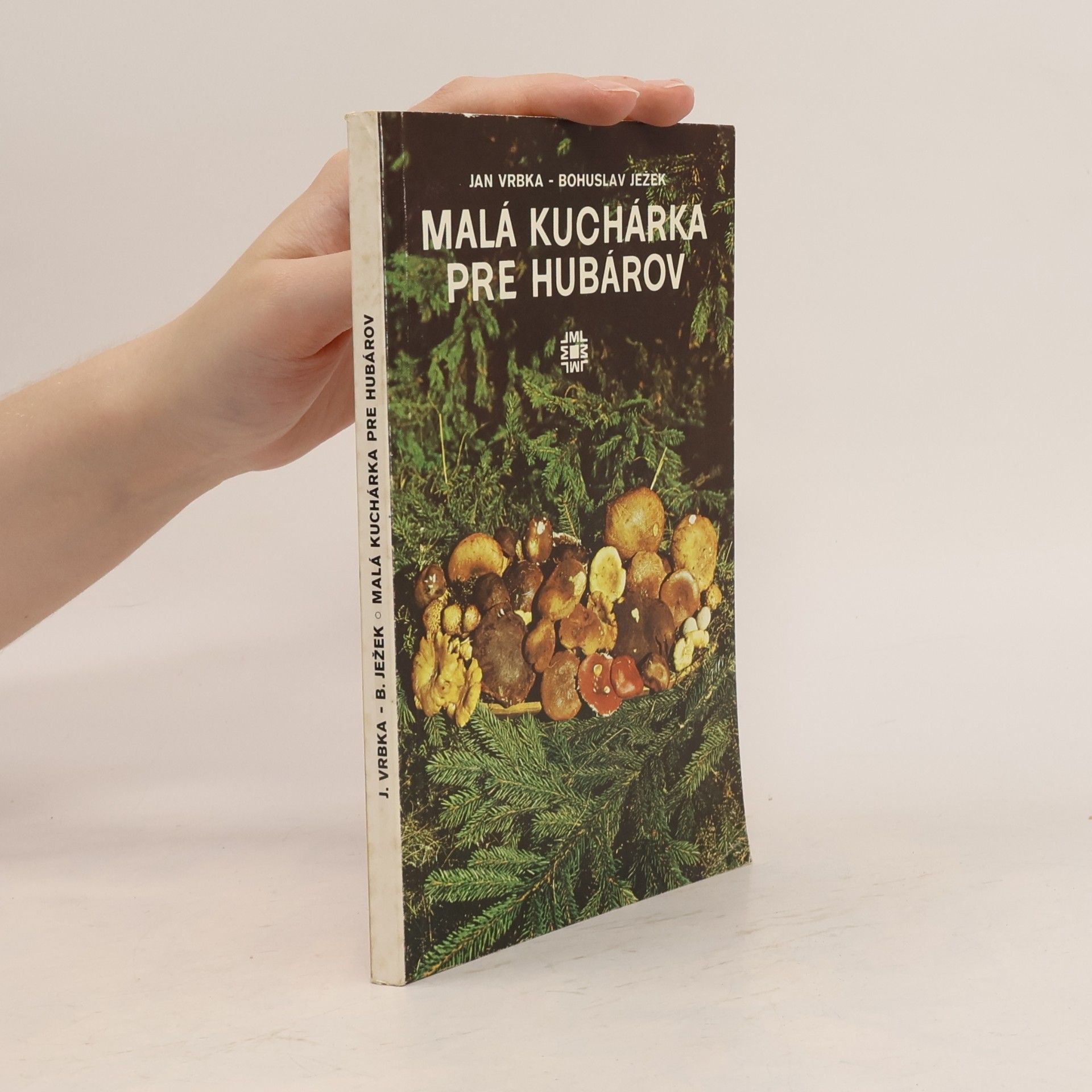 Bohuslav Ježek Malá kuchárka pre hubárov