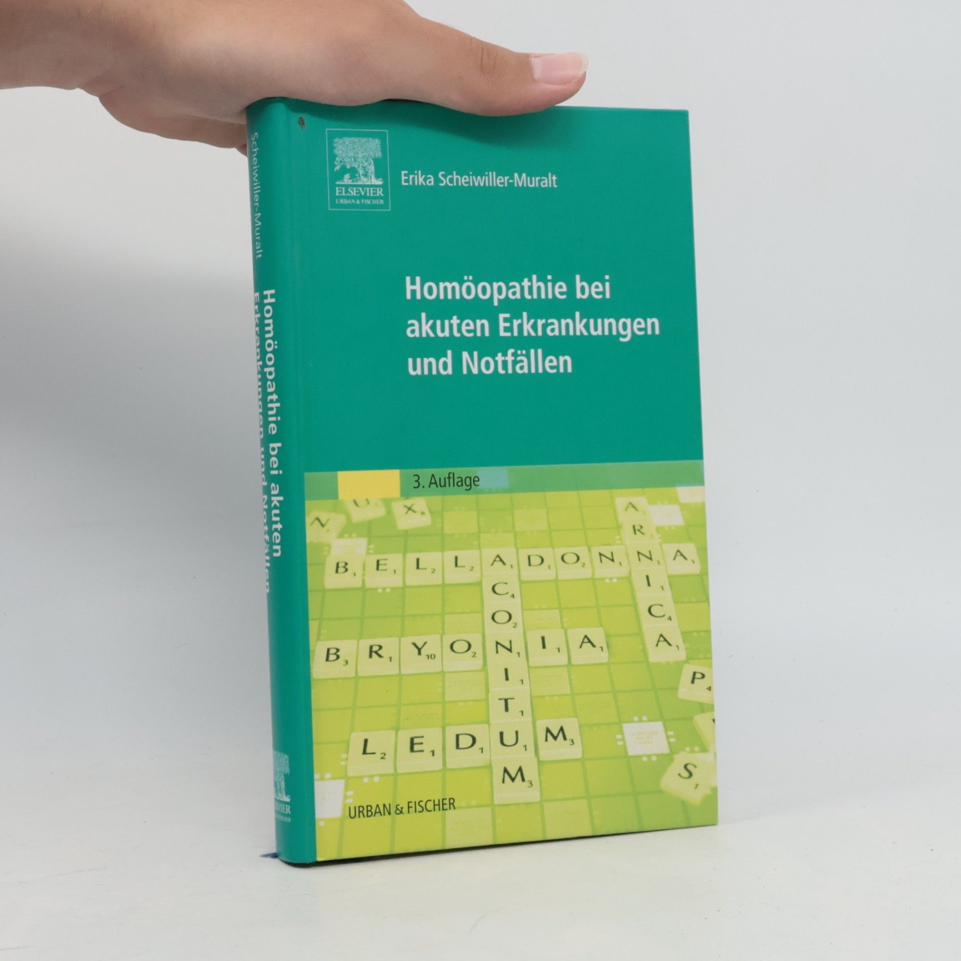 Erika Scheiwilller-Muralt Homöopathie bei akuten Erkrankungen und Notfällen