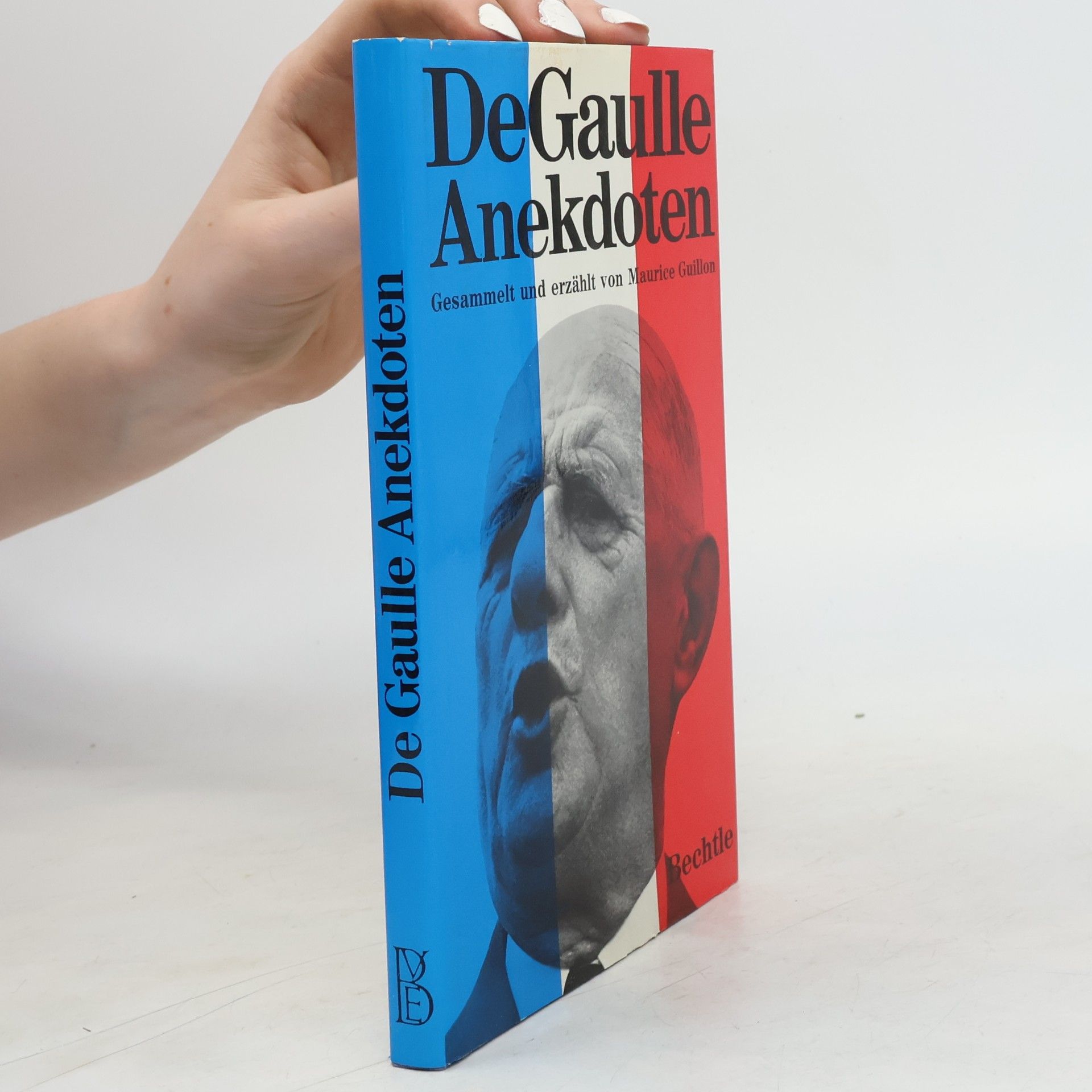 Kolektiv autorů De Gaulle Anekdoten