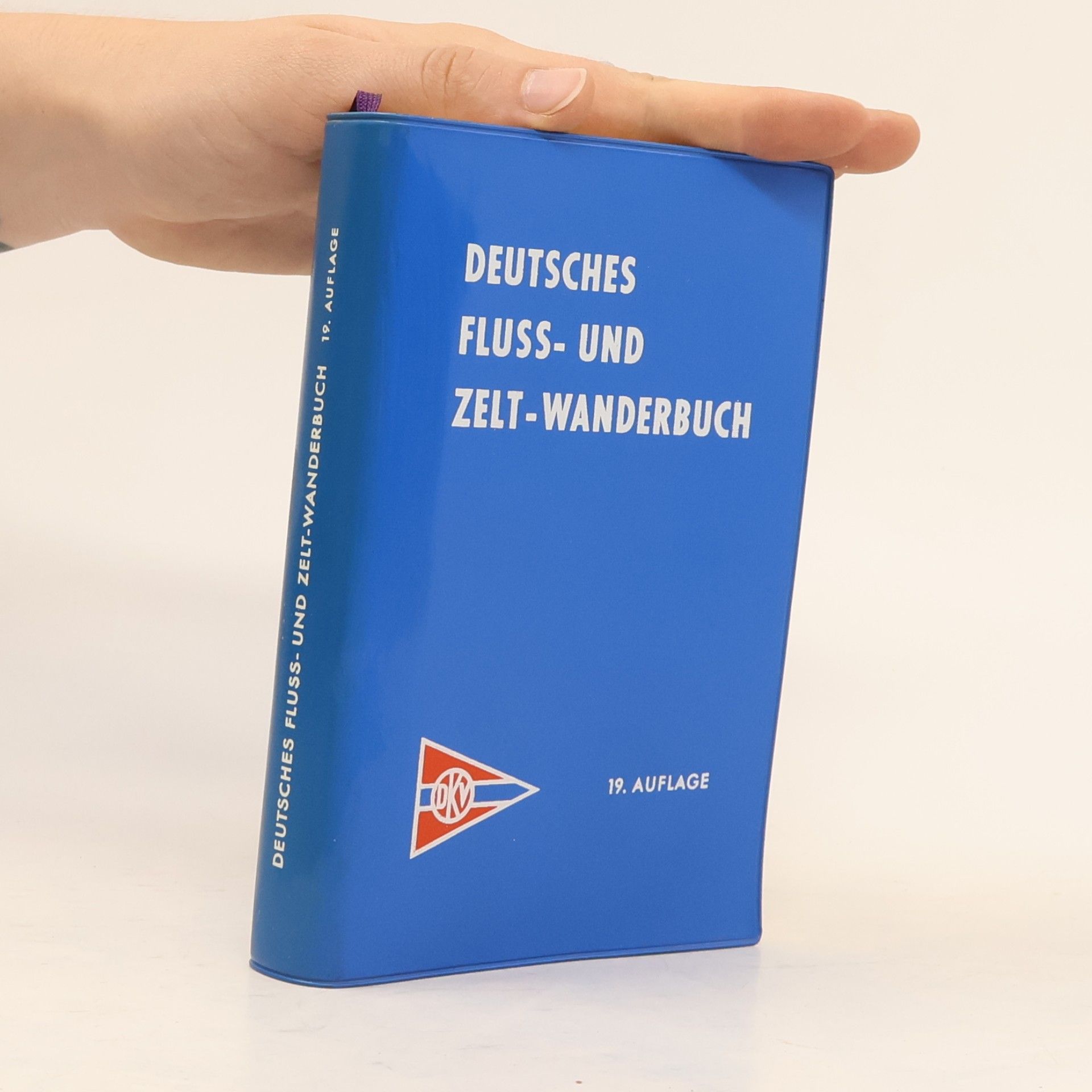 Kolektiv autorů Deutsches Fluss- und Zelt- wanderbuch
