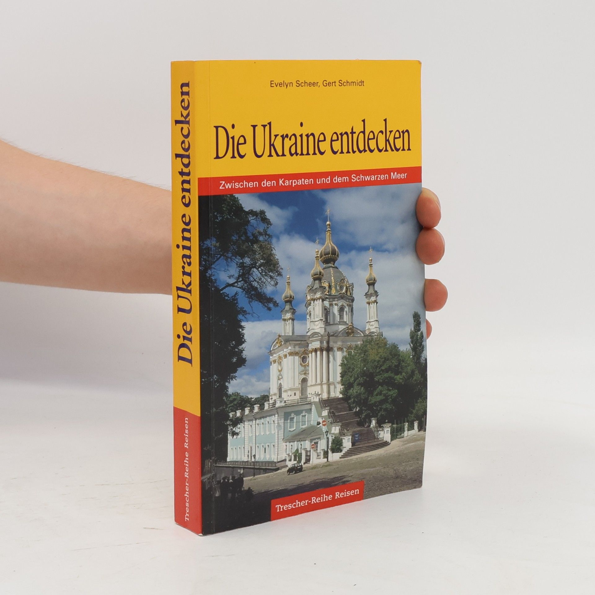 Evelyn Scheer Die Ukraine entdecken