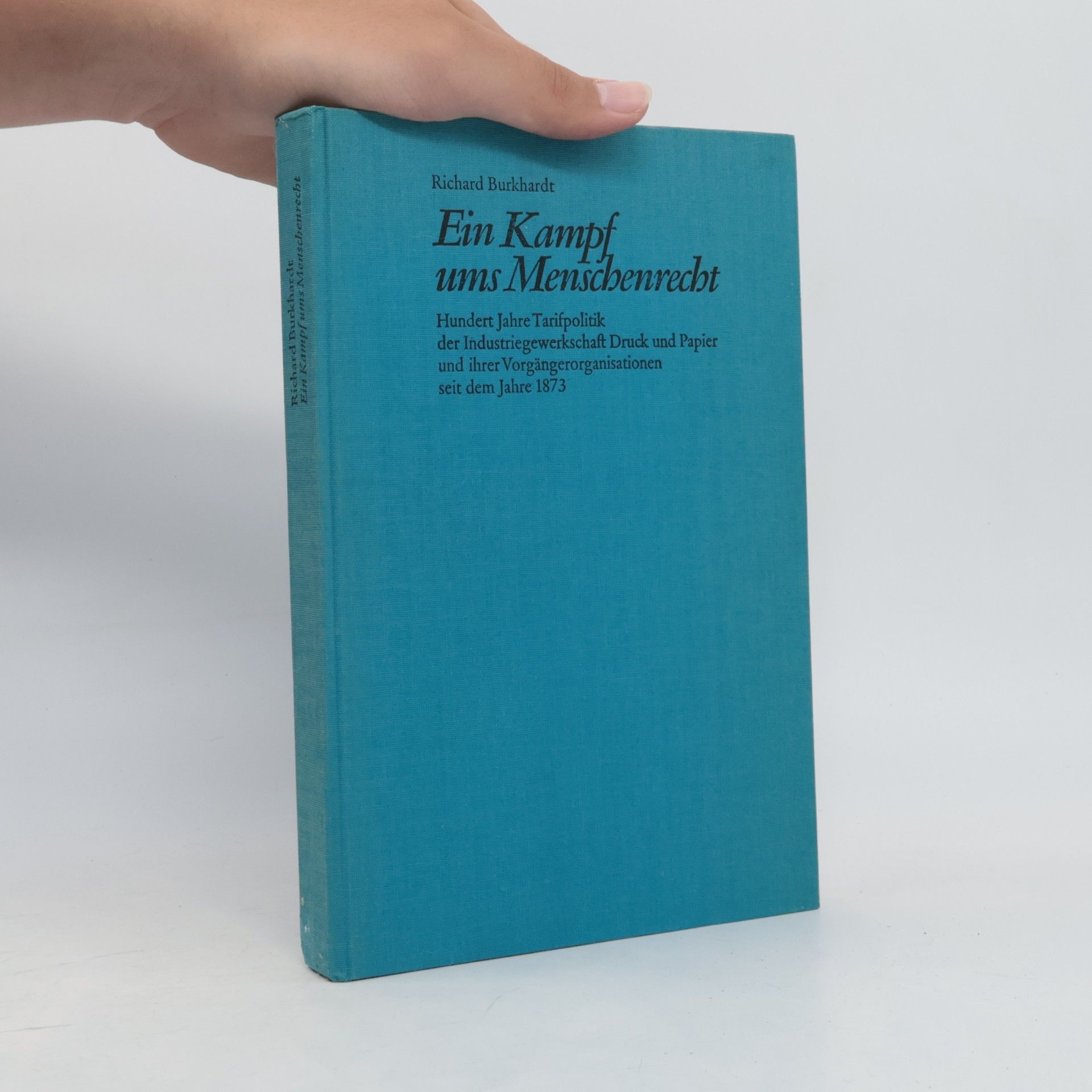 Richard Burkhardt Ein Kampf ums Menschenrecht