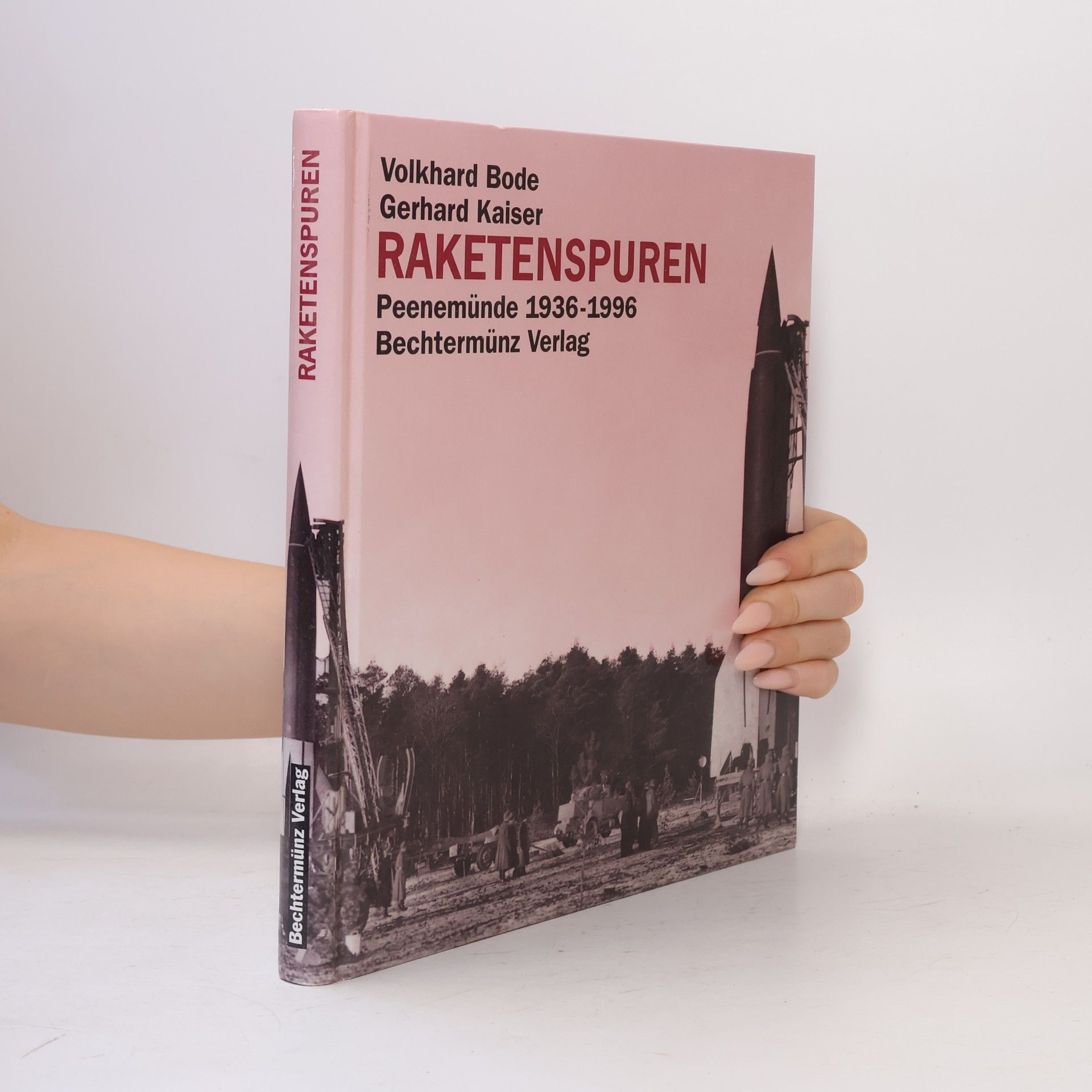 Volkhard Bode Raketenspuren