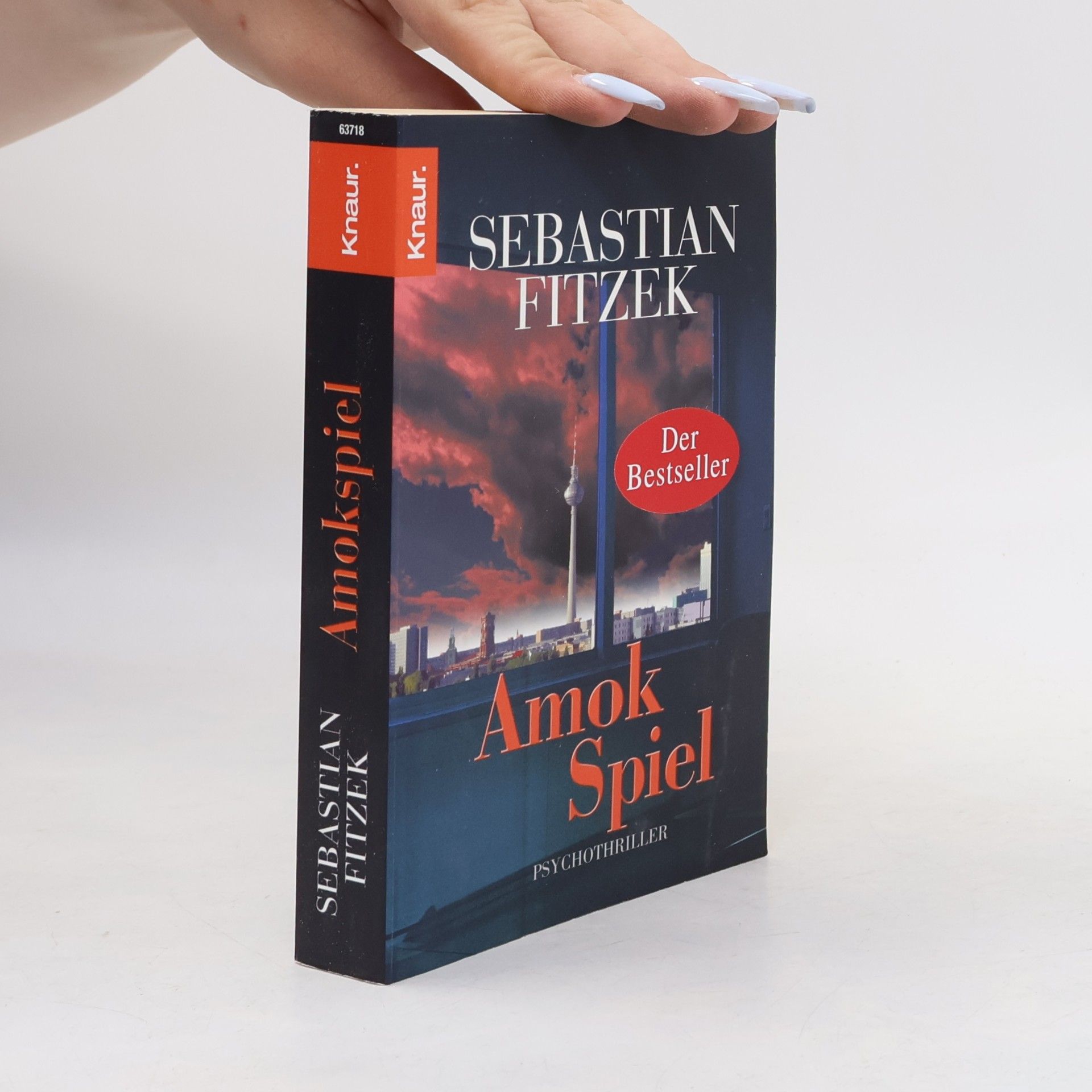Sebastian Fitzek Amokspiel : Psychothriller