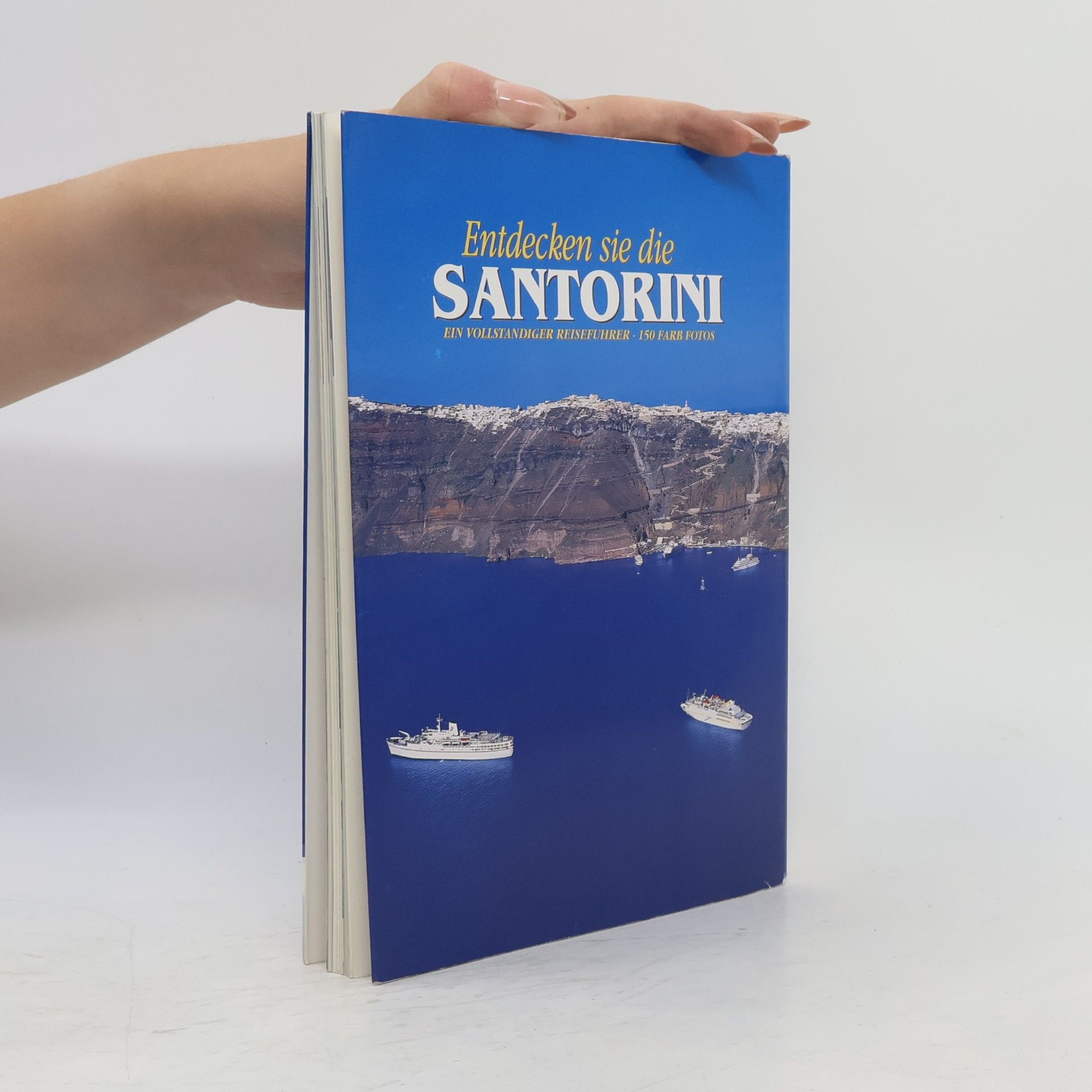 Autorenkollektiv Entdecken sie die Santorini