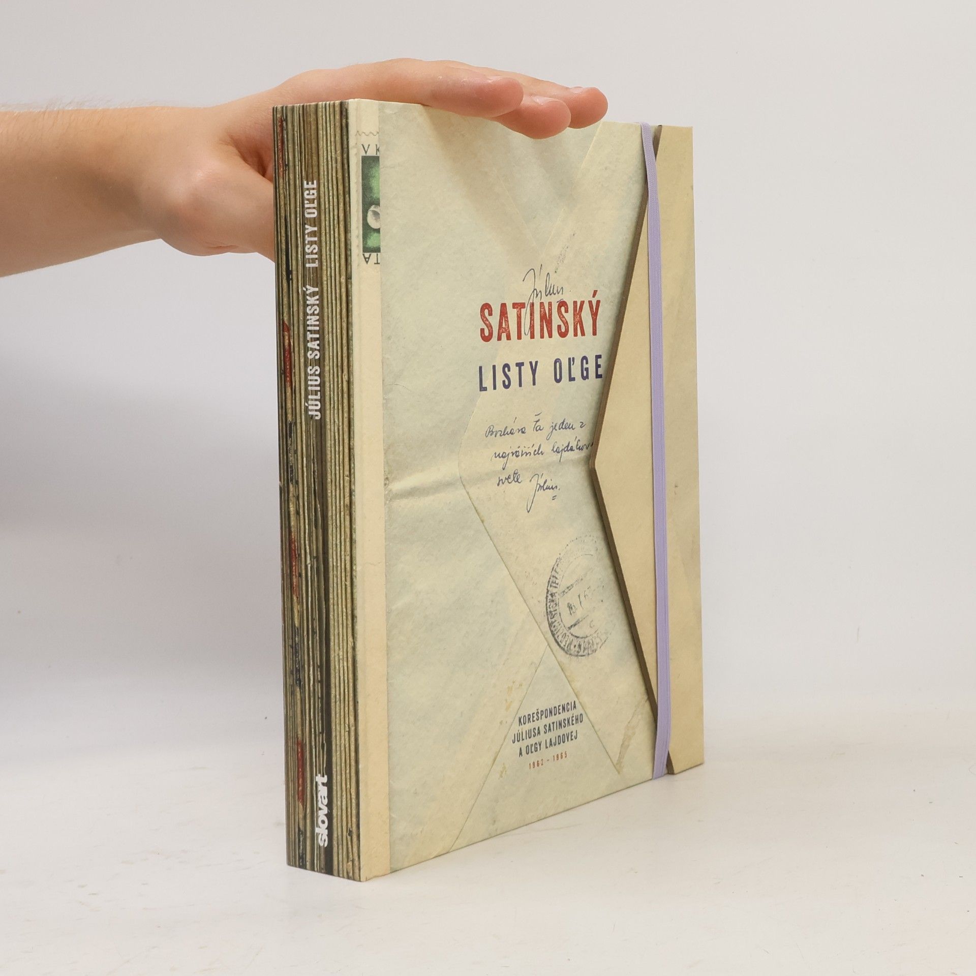 Oľga Lajdová Listy Oľge : korešpondencia Júliusa Satinského a Oľgy Lajdovej, 1962-1965
