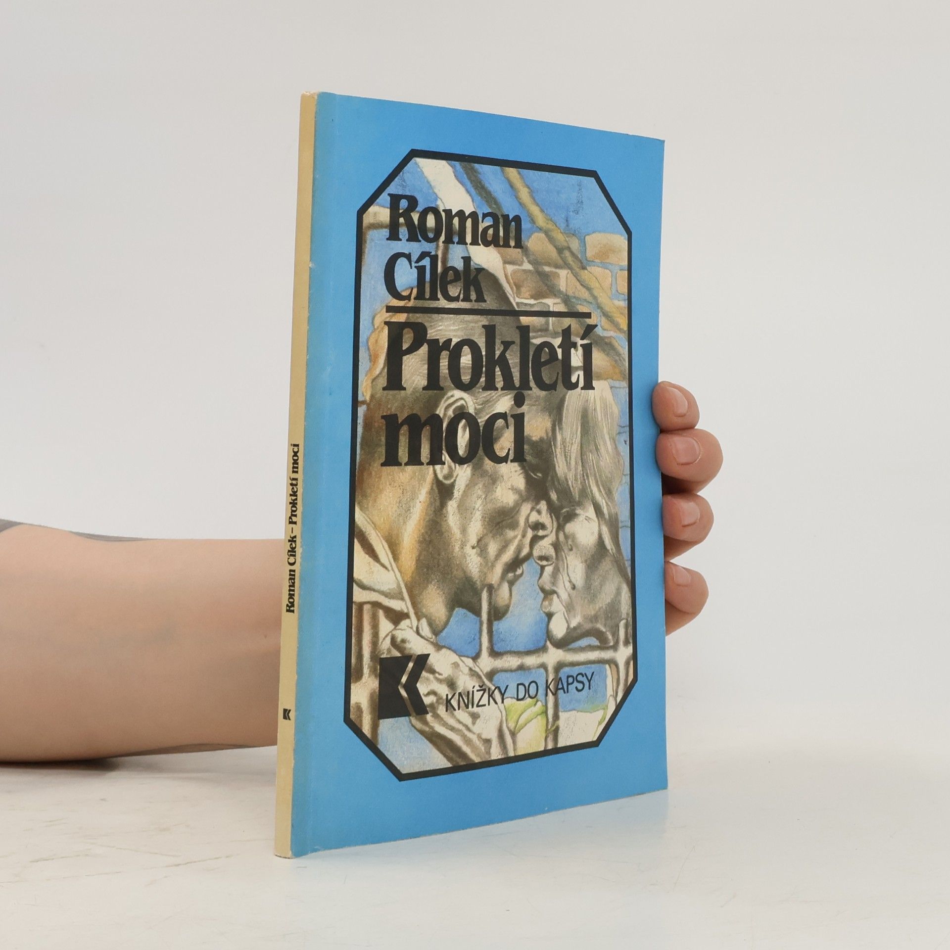 Roman Cílek Prokletí moci
