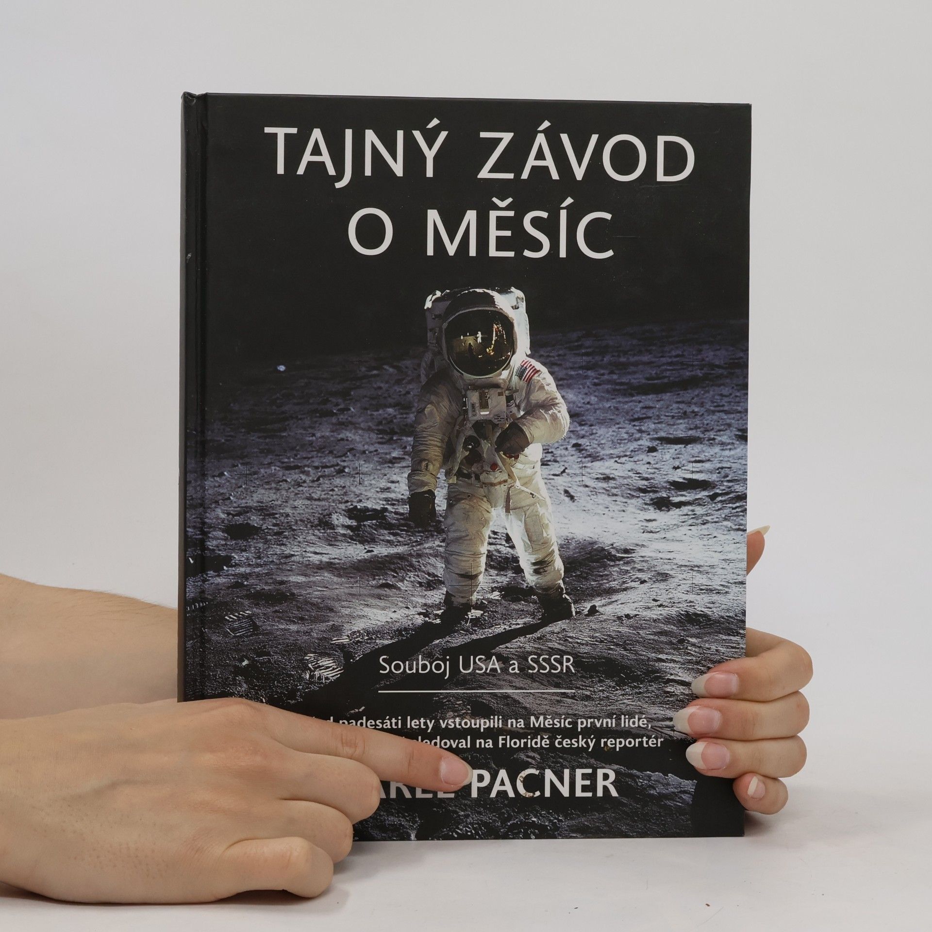 Karel Pacner Tajný závod o Měsíc