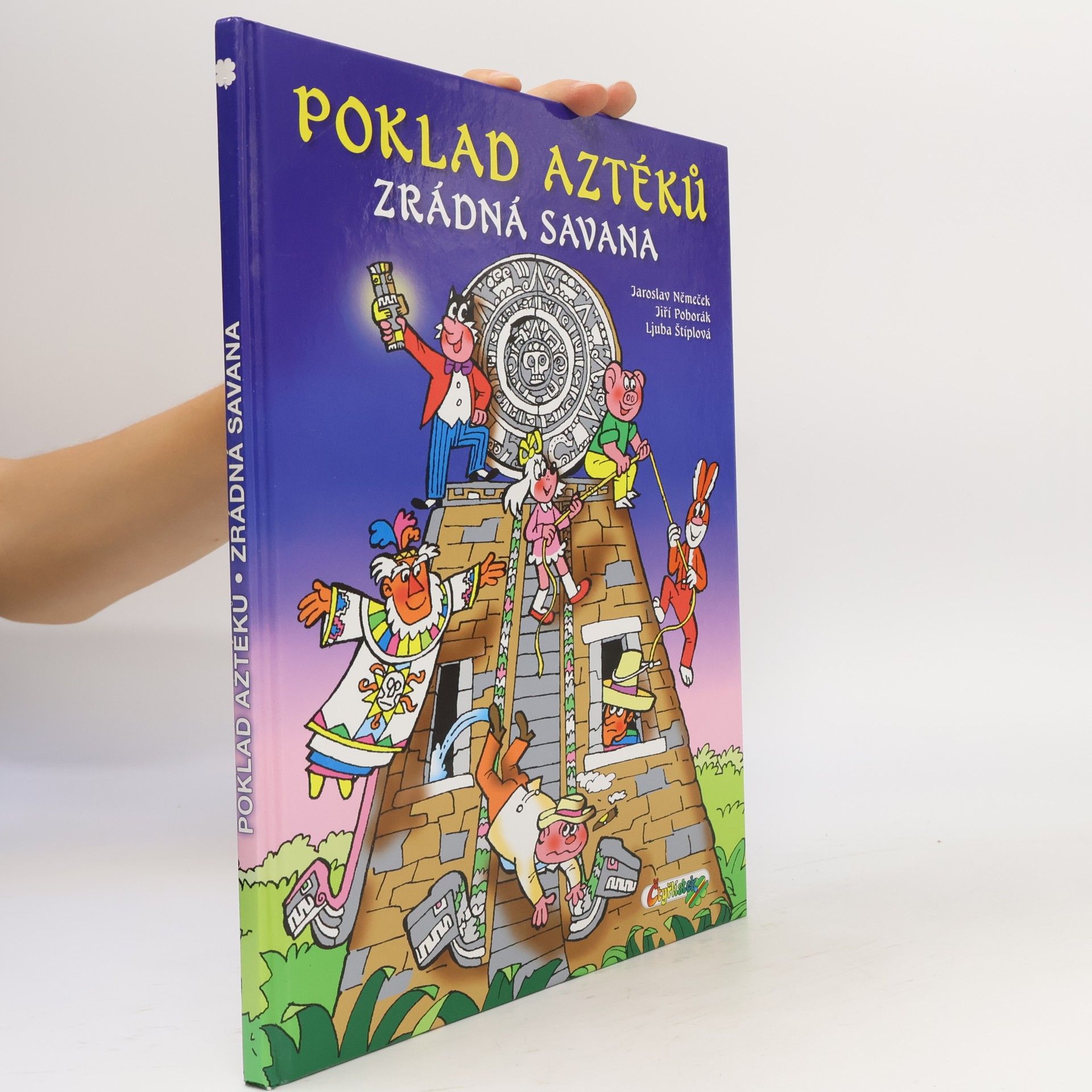 Ljuba Štíplová Poklad Aztéků / Zrádná savana