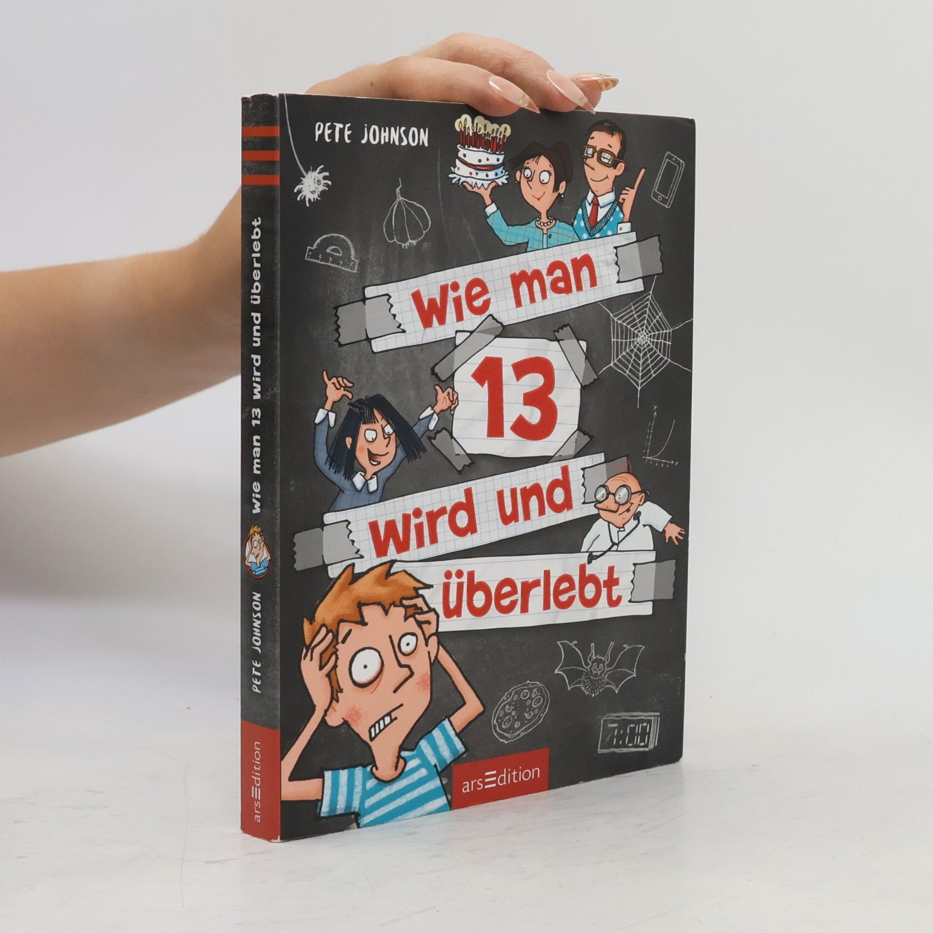 Pete Johnson Wie man 13 wird und überlebt