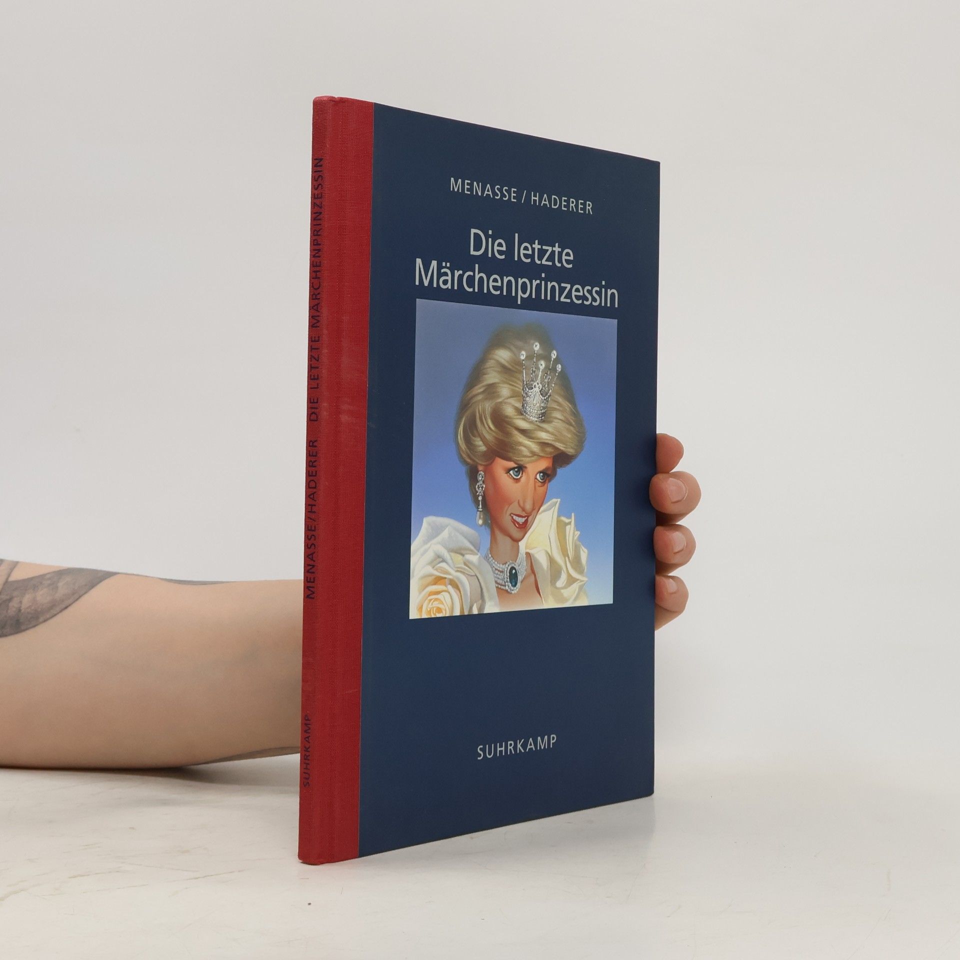 Elisabeth Menasse-Wiesbauer Die letzte Märchenprinzessin