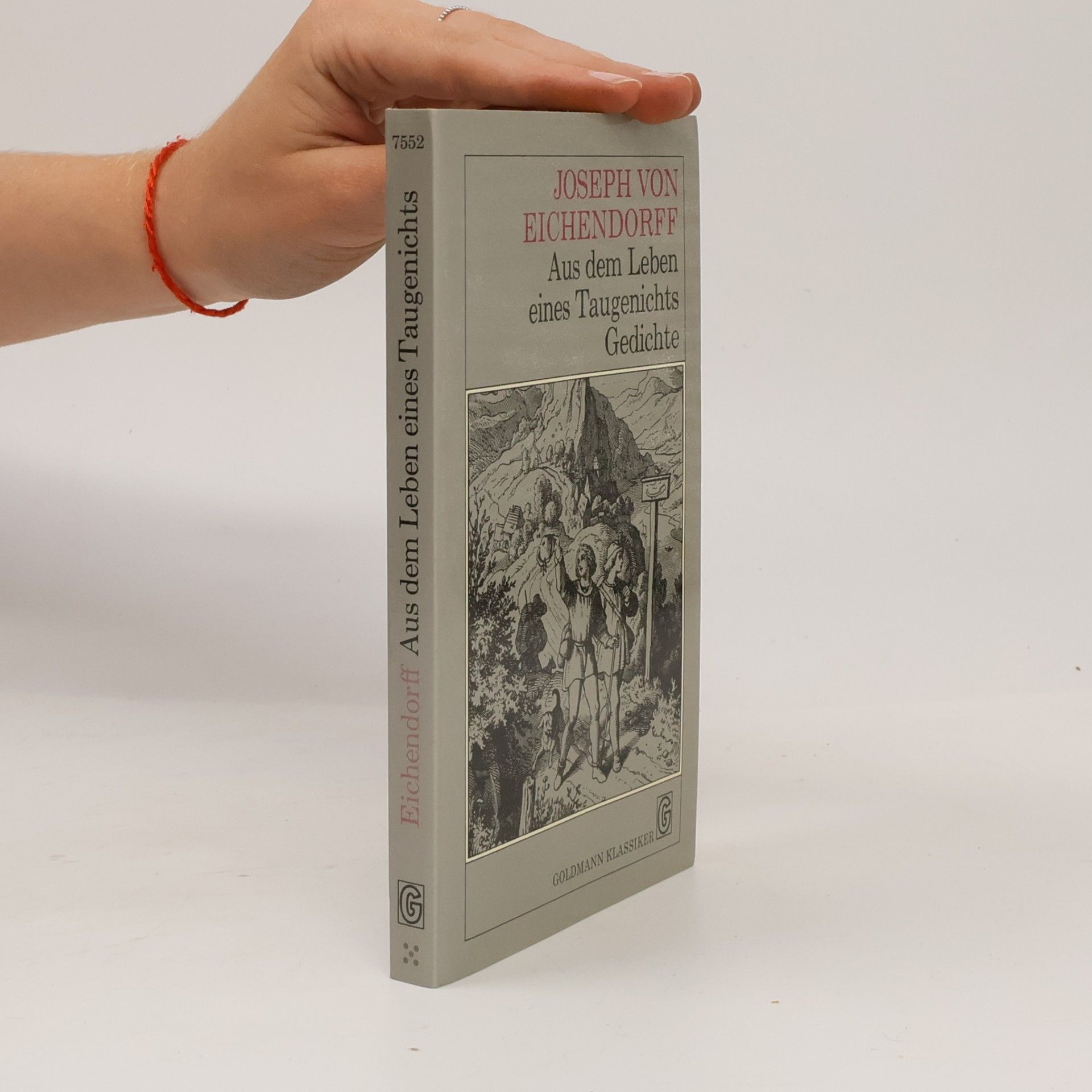 Joseph von Eichendorff Aus dem Leben eines Taugenichts