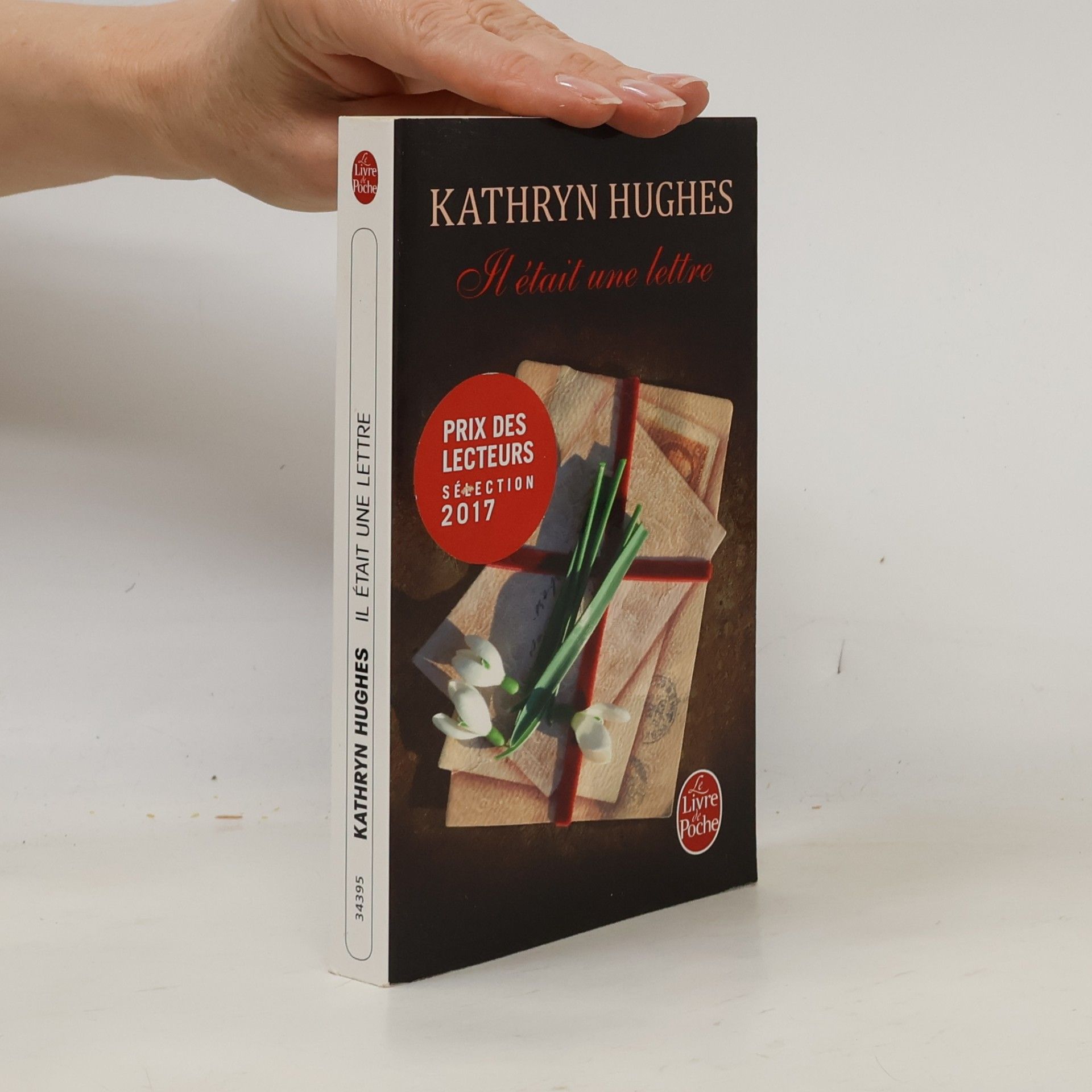 Kathryn Hughes Il était une lettre