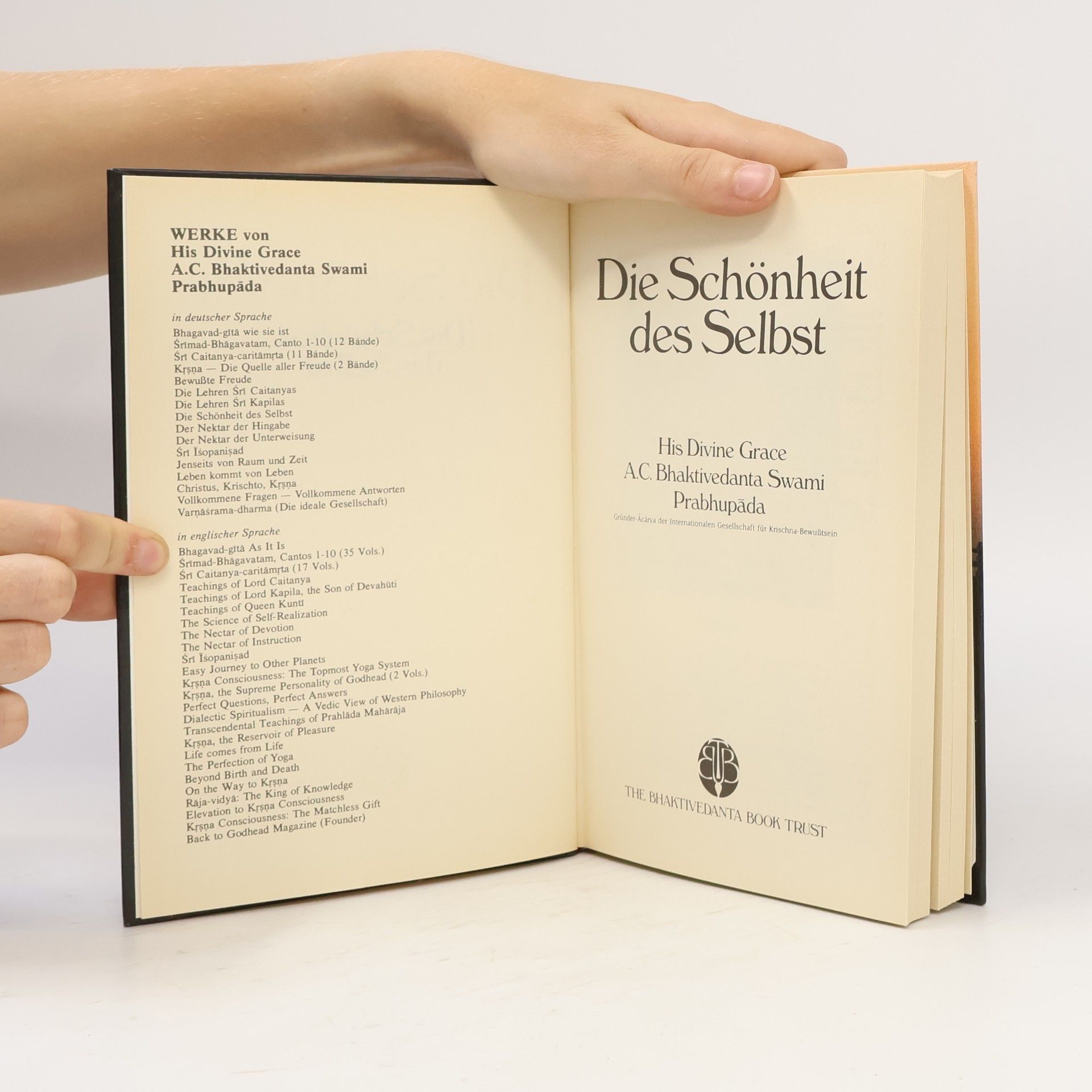 A.C. Bhaktivedanta Swami Prabhupada Die Schönheit des Selbst