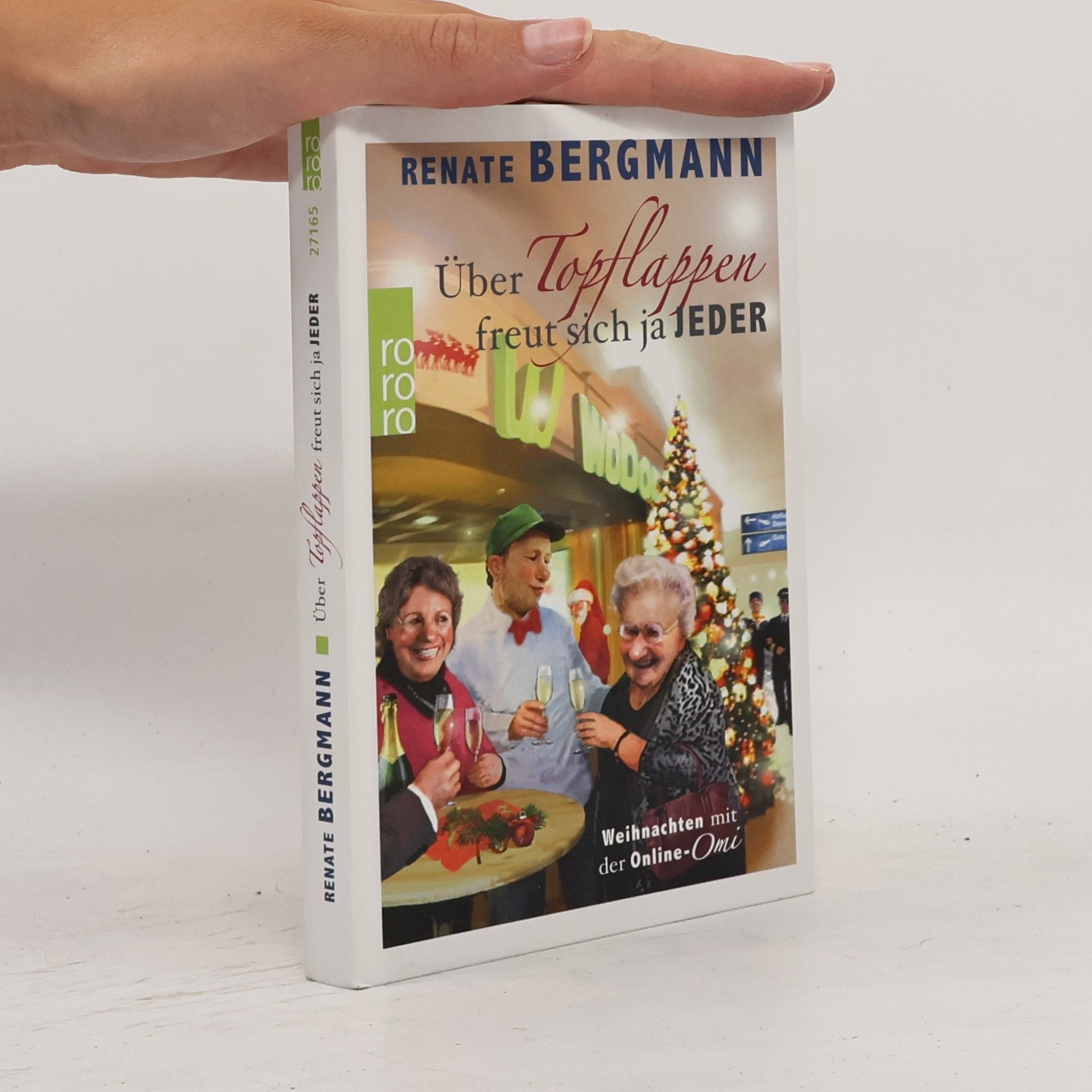 Renate Bergmann Über Topflappen freut sich ja jeder