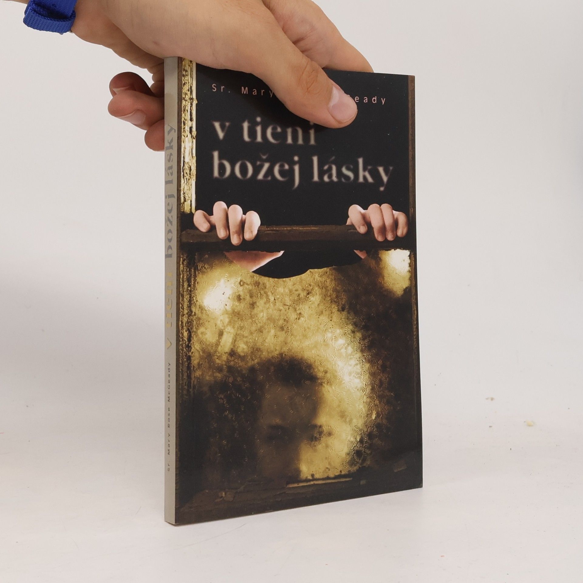 Mary Rose McGeady V tieni božej lásky