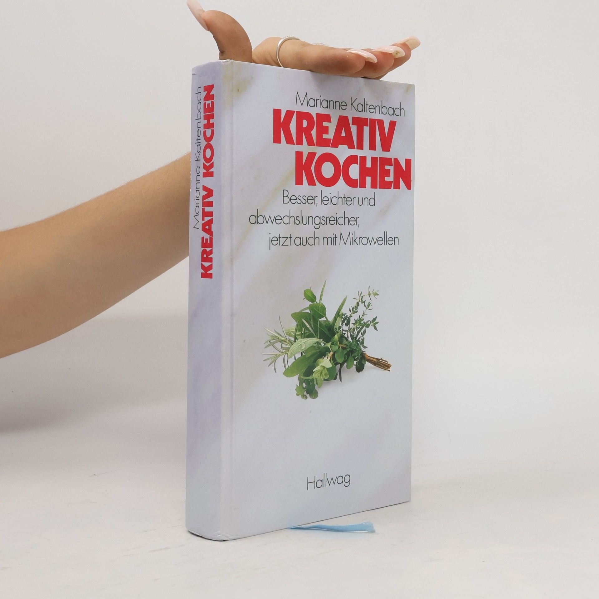 Marianne Kaltenbach Kreativ kochen
