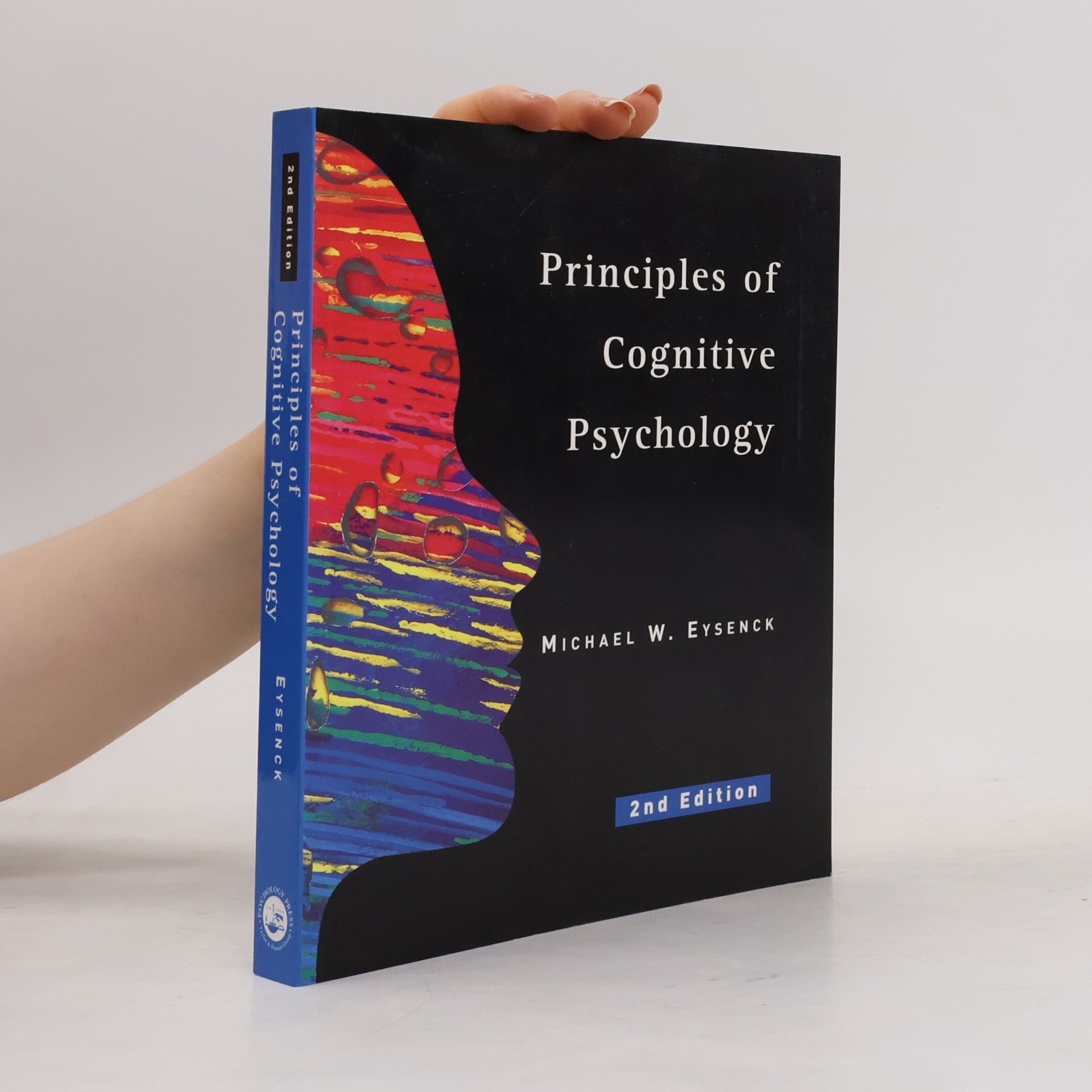 Michael W. Eysenck Principles of Cognitive Psychology: 2nd Edition