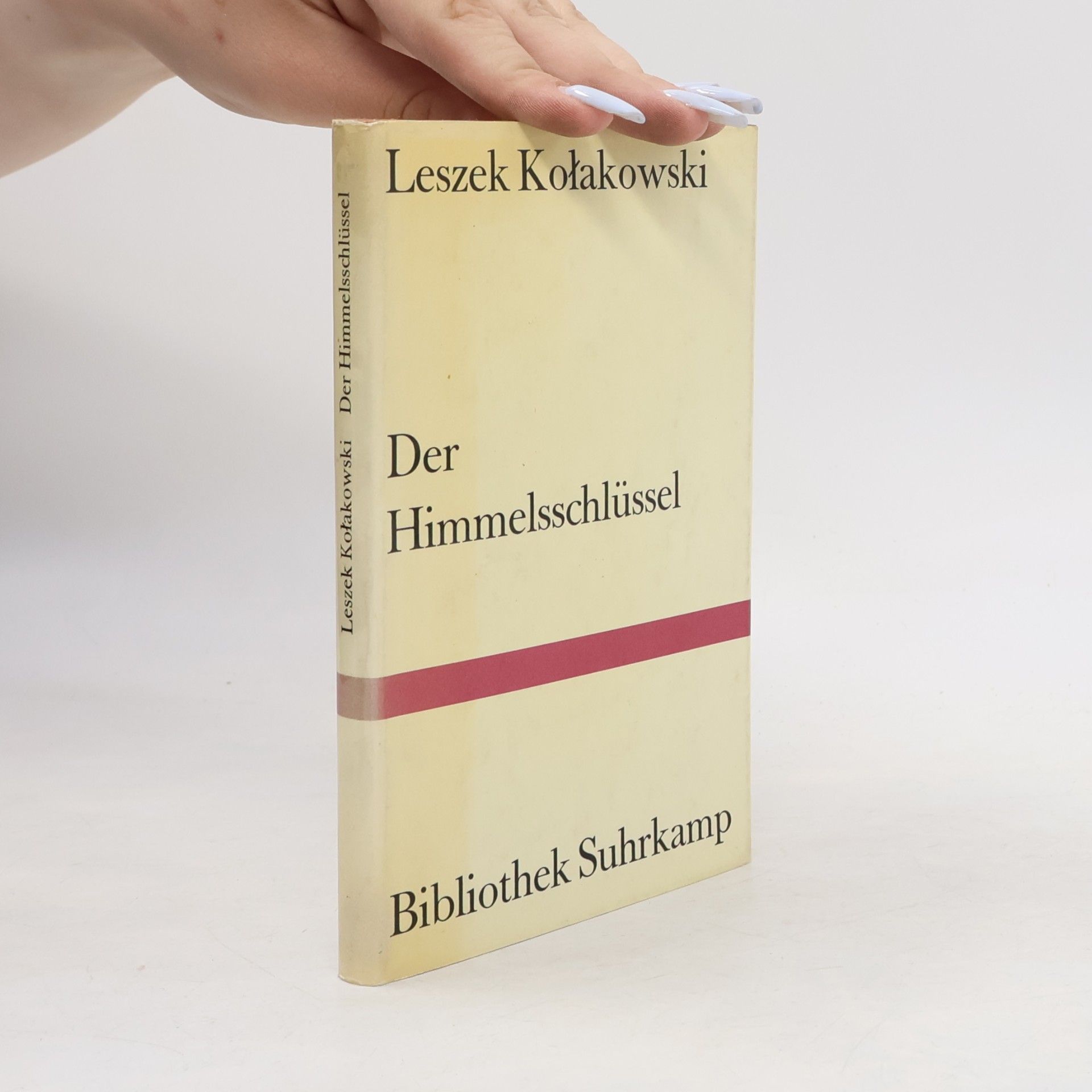 Leszek Kołakowski Der Himmelsschlüssel