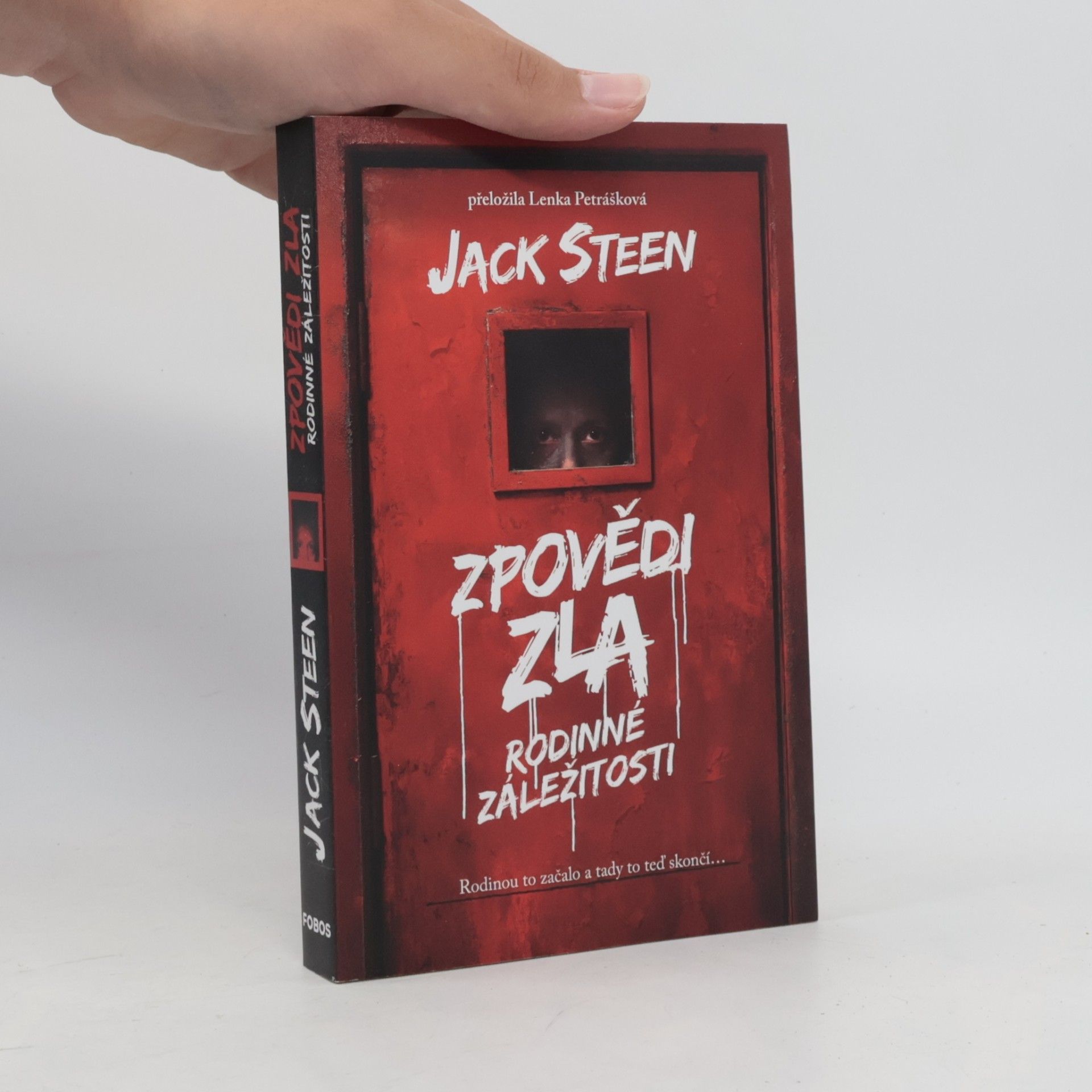 Jack Steen Zpovědi zla: Rodinné záležitosti