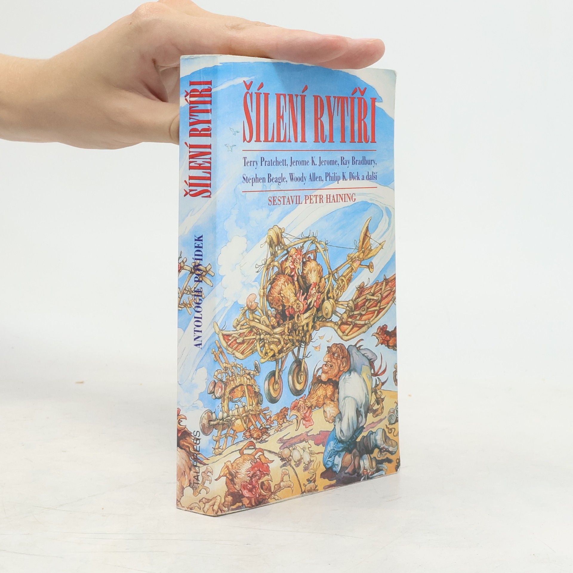 Gilbert Keith Chesterton Šílení rytíři