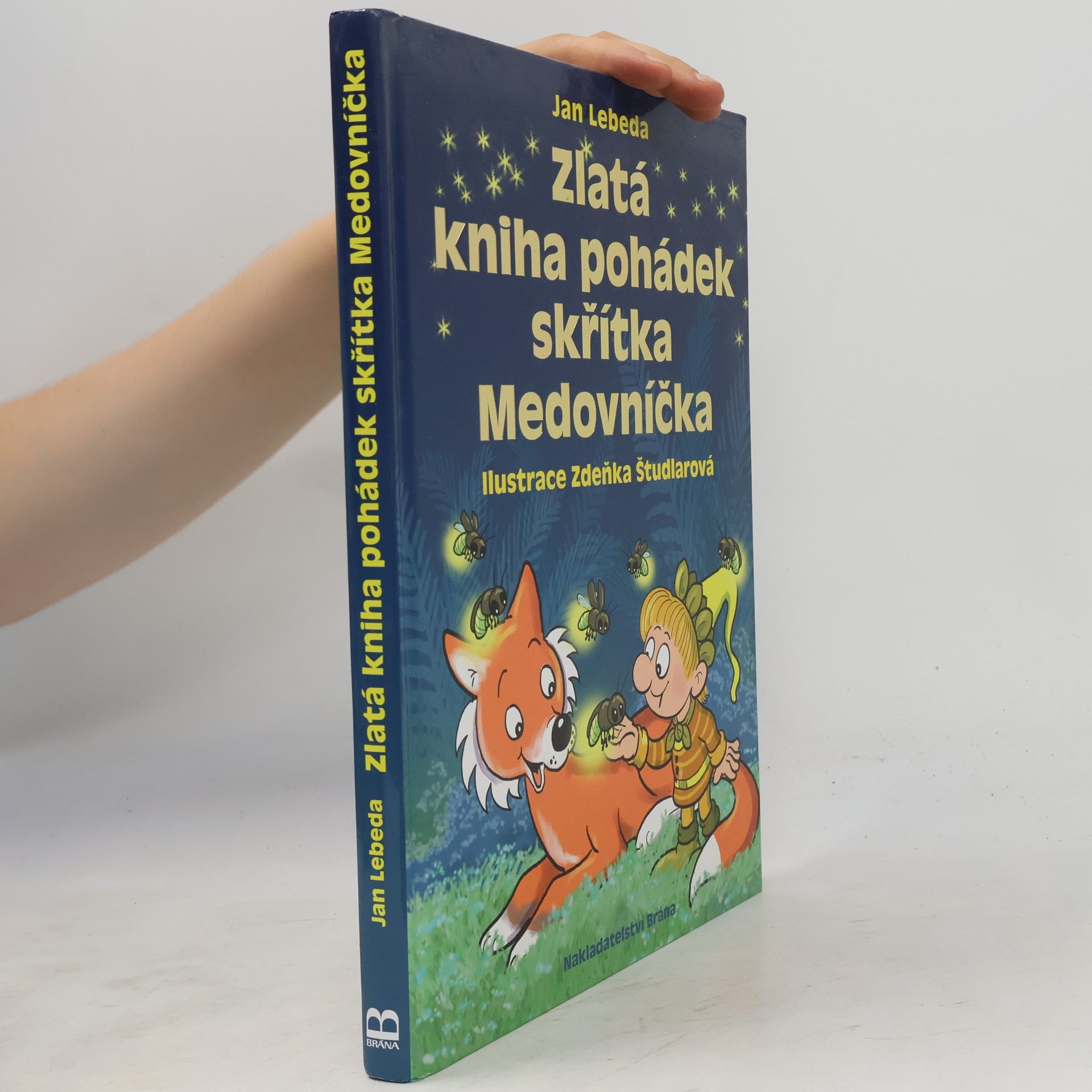 Jan Lebeda Zlatá kniha pohádek skřítka Medovníčka