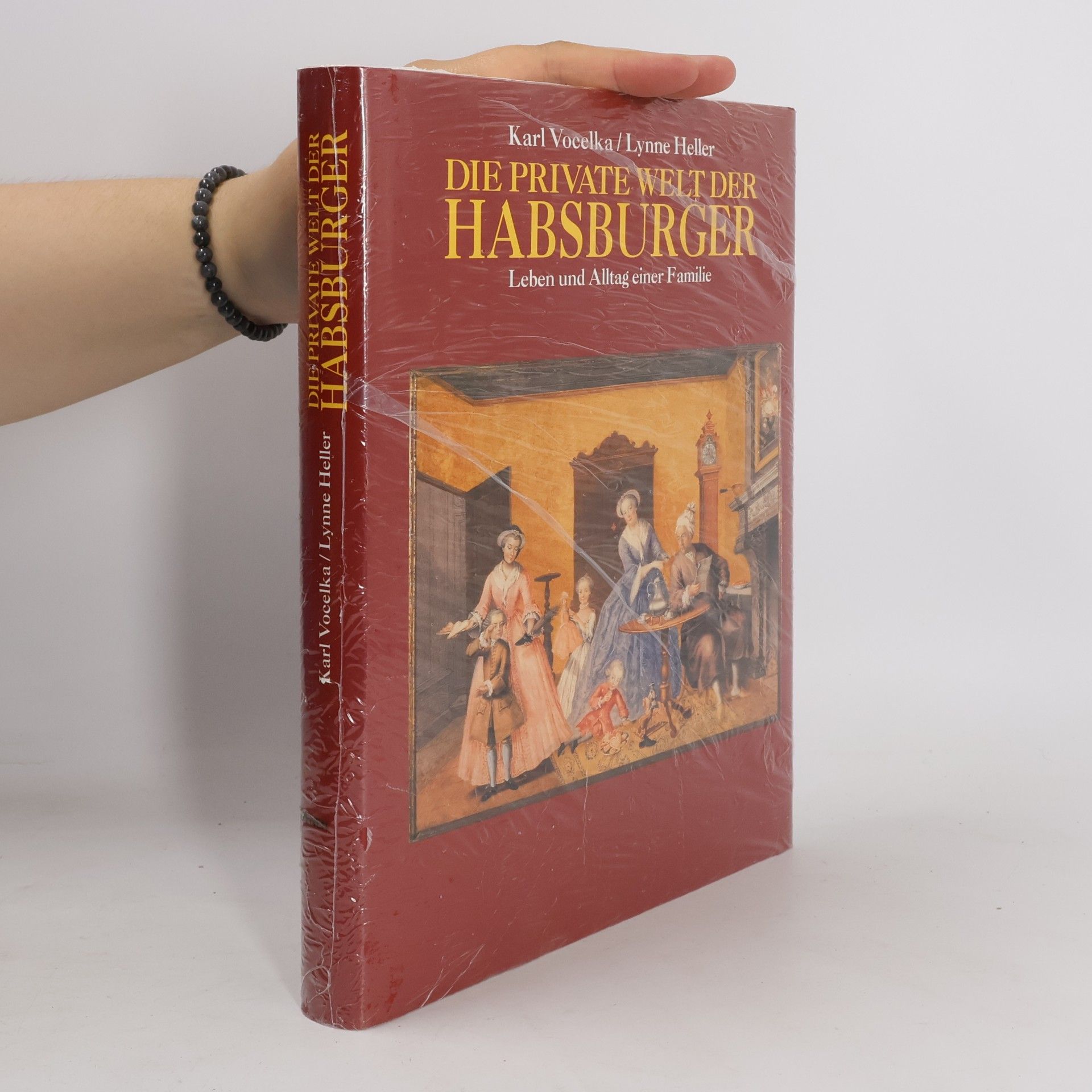 Lynne Heller Die Private Welt der Habsburger