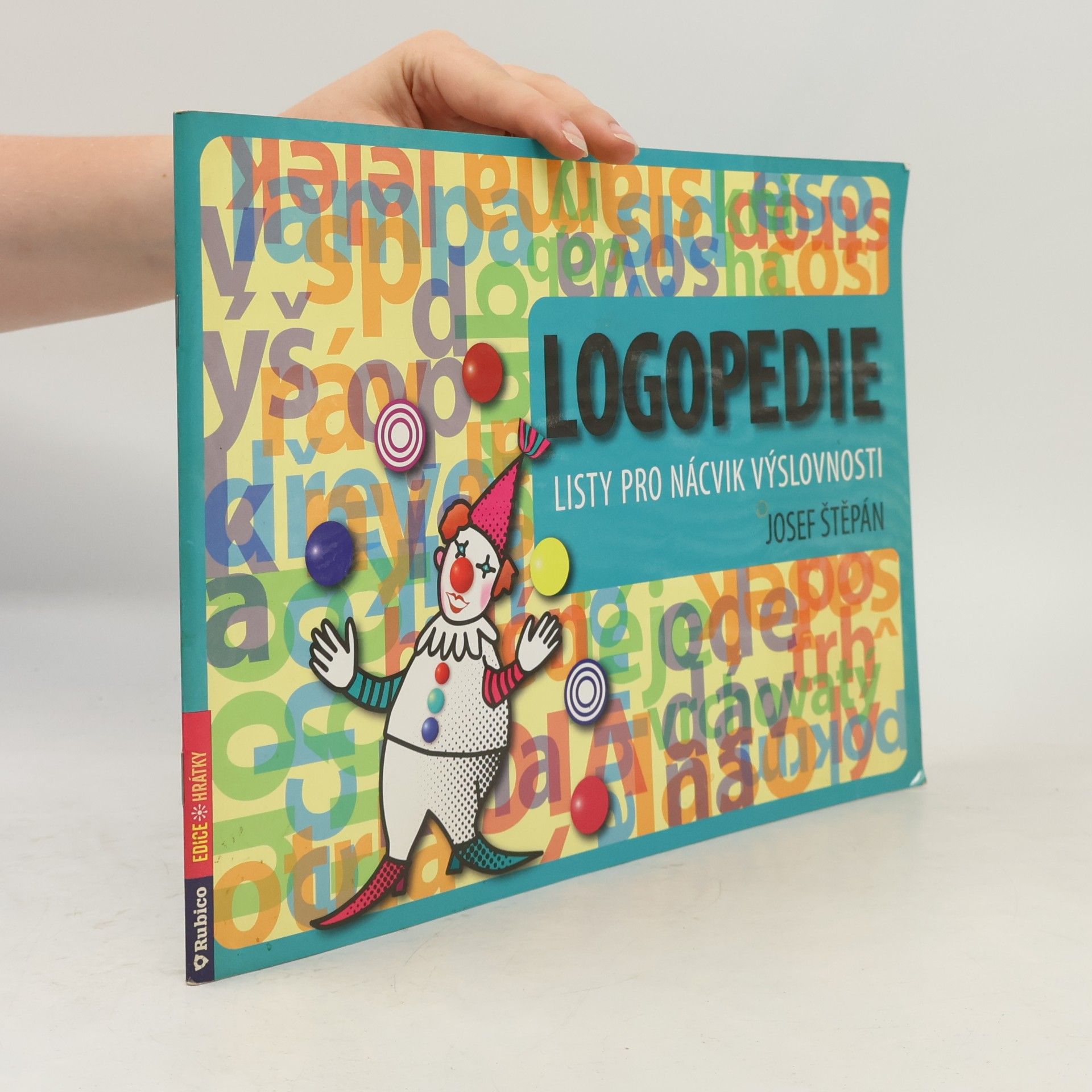 Josef Štěpán Logopedie. Listy pro nácvik výslovnosti
