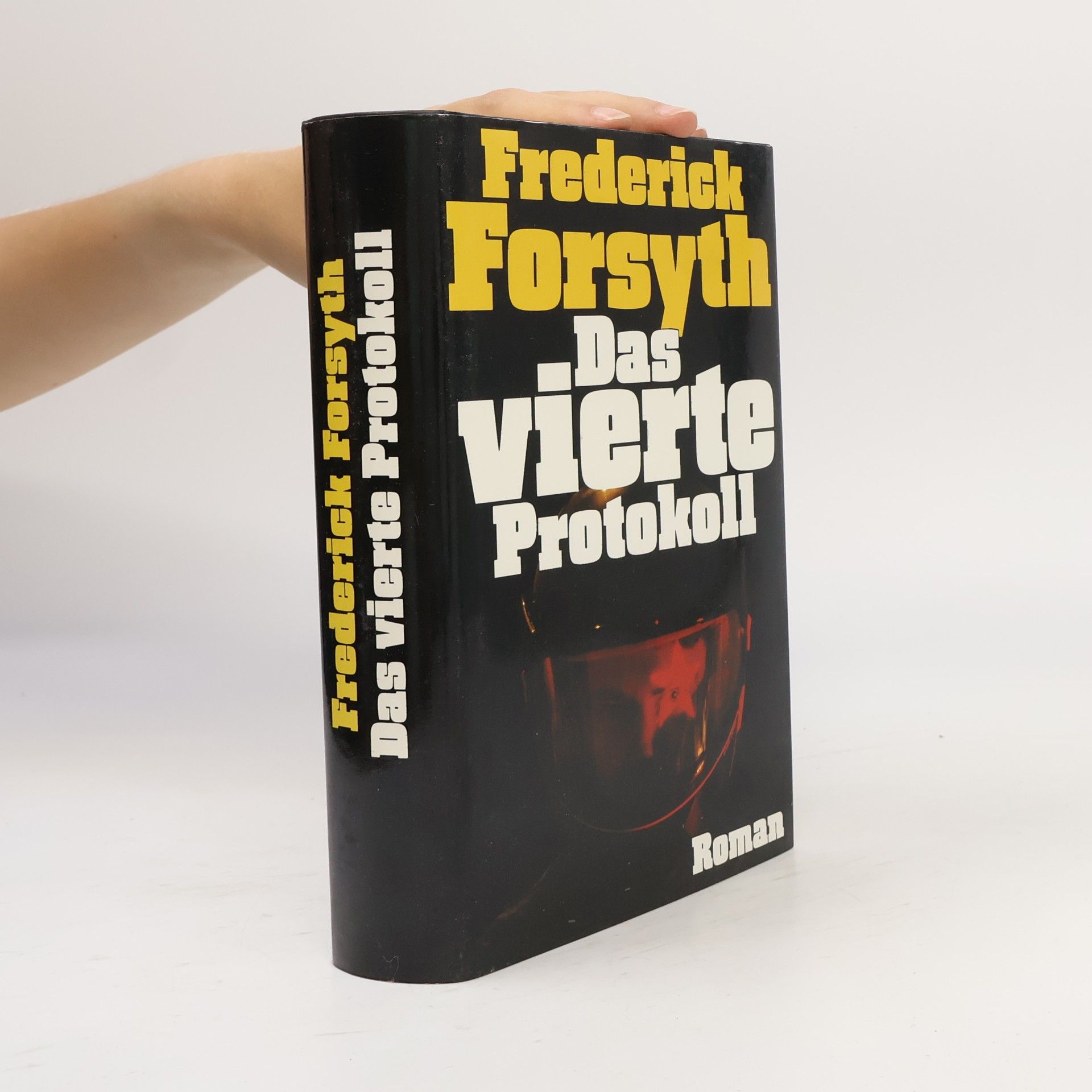 Frederick Forsyth Das vierte protocoll