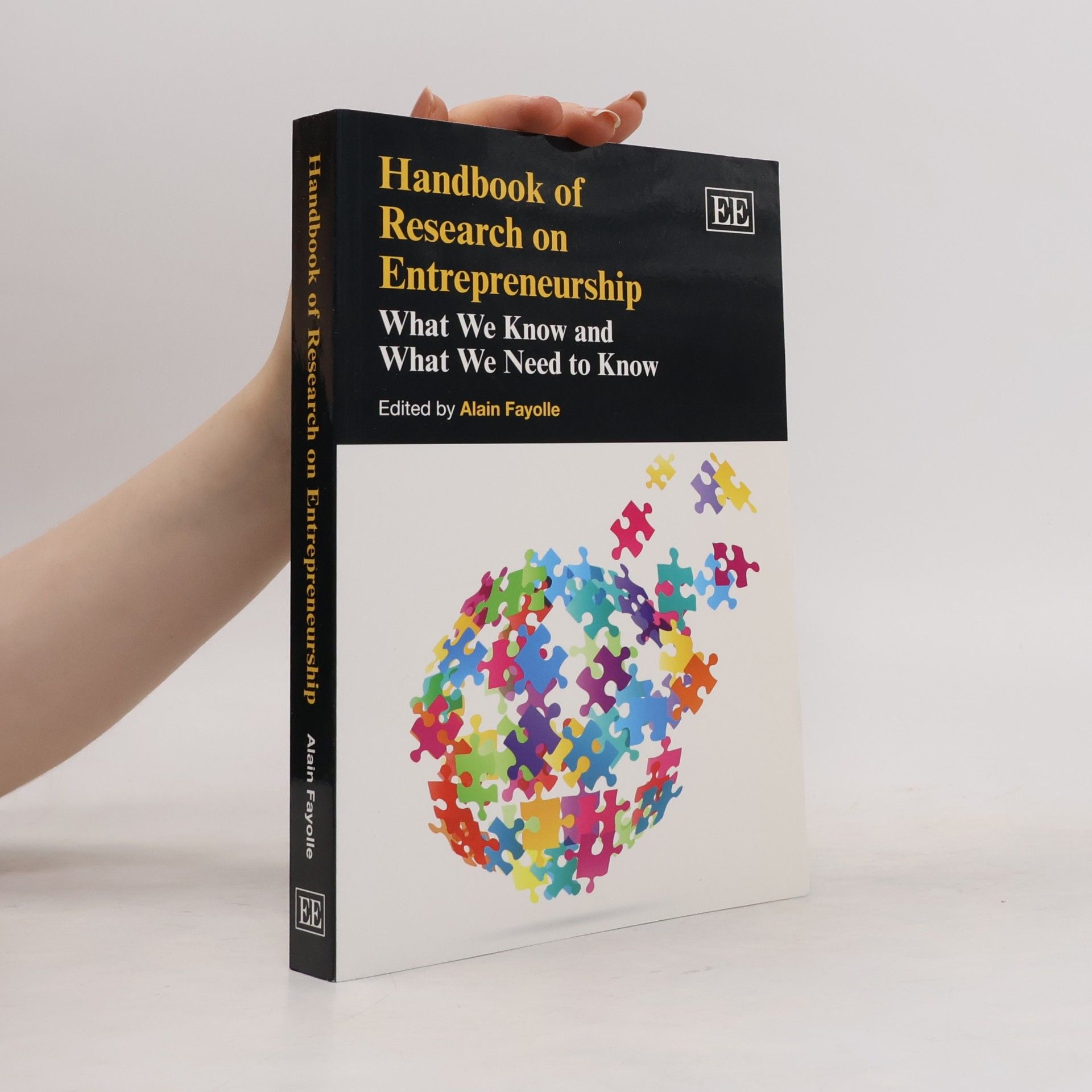 Alain Fayolle Research Handbooks in Business and Management: Handbook of Research on Entrepreneurship