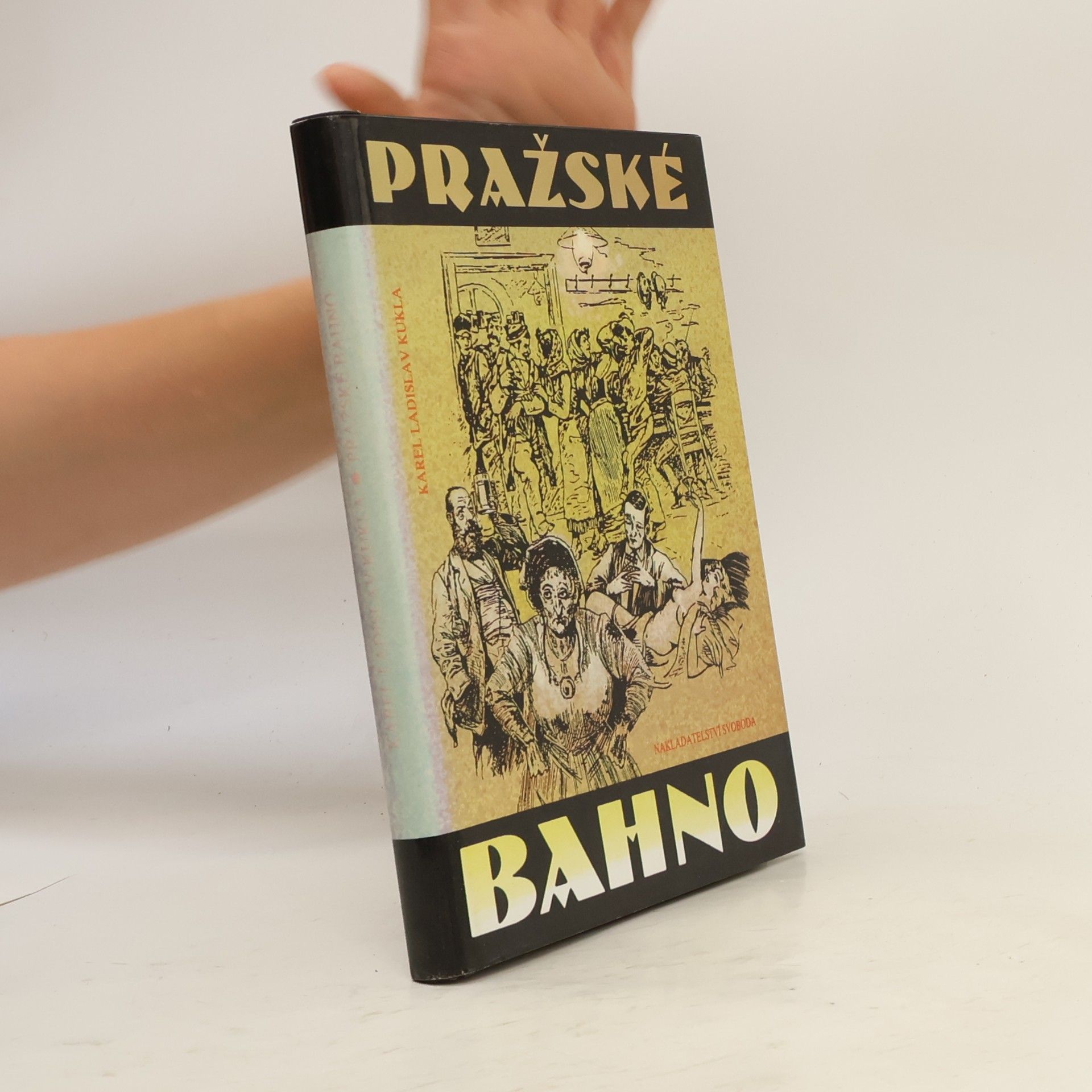 Karel Ladislav Kukla Pražské bahno