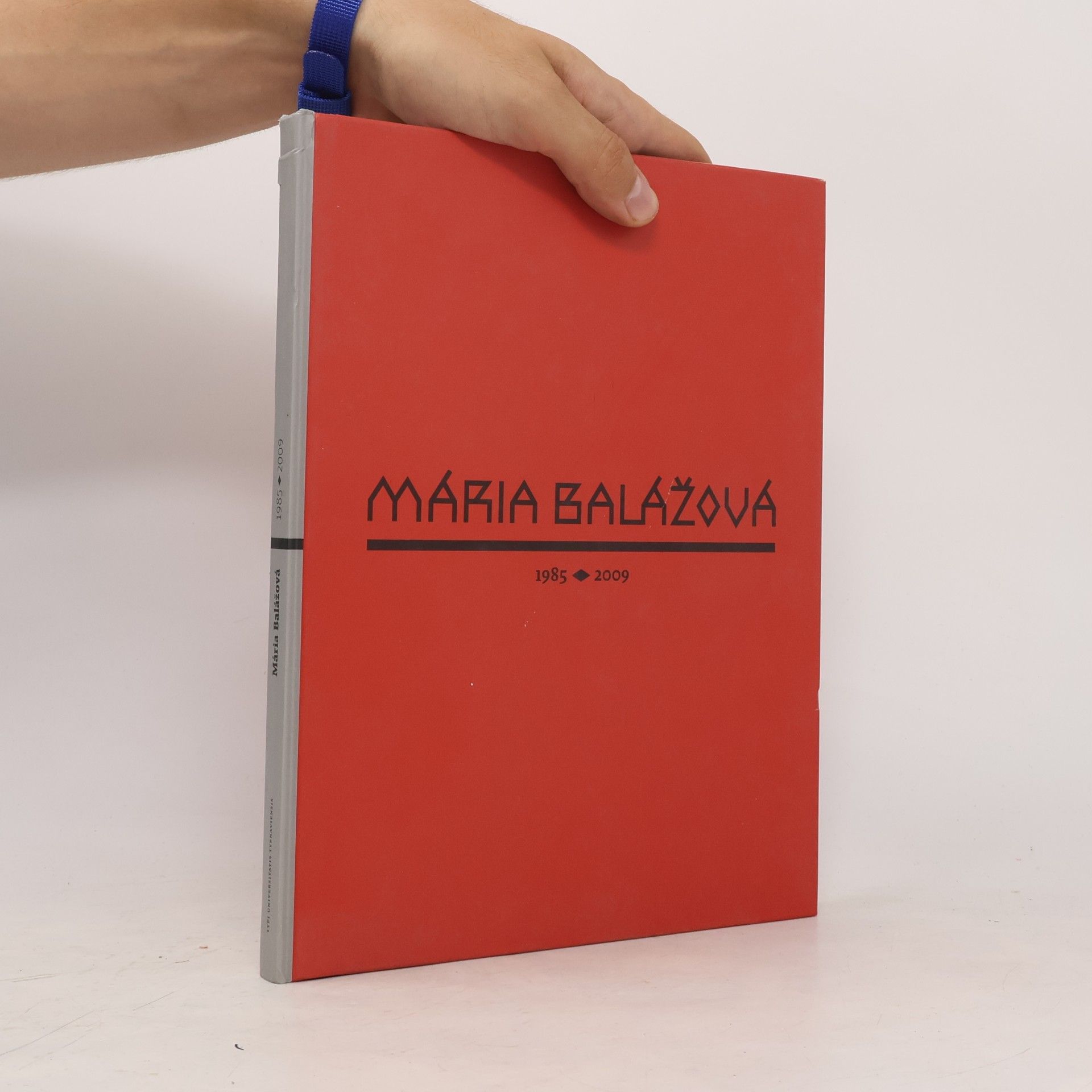 Mária Balážová: Dielo z rokov 1985-2009