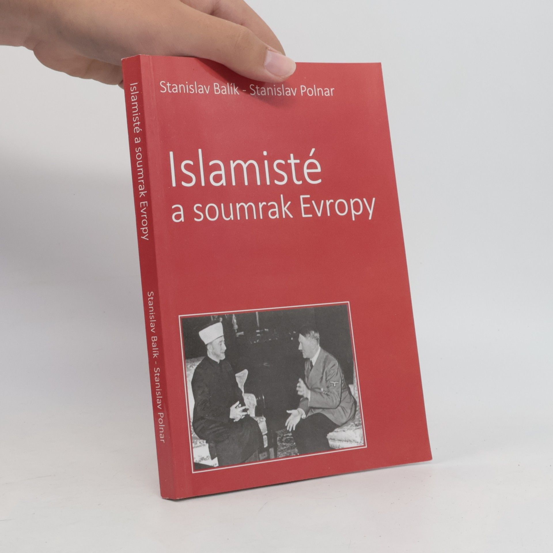 Stanislav Polnar Islamisté a soumrak Evropy