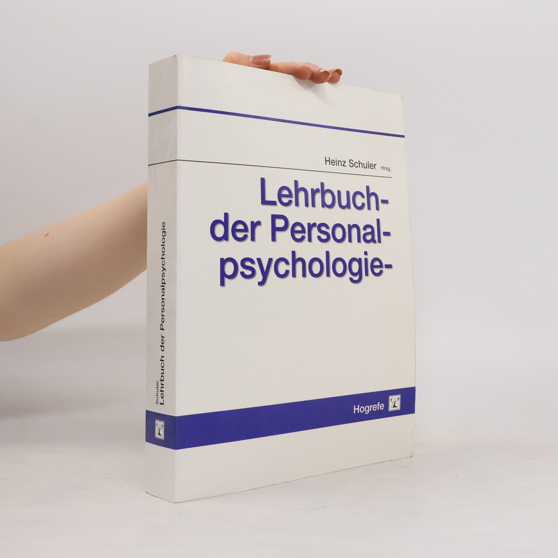 Heinz Schuler Lehrbuch der Personalpsychologie