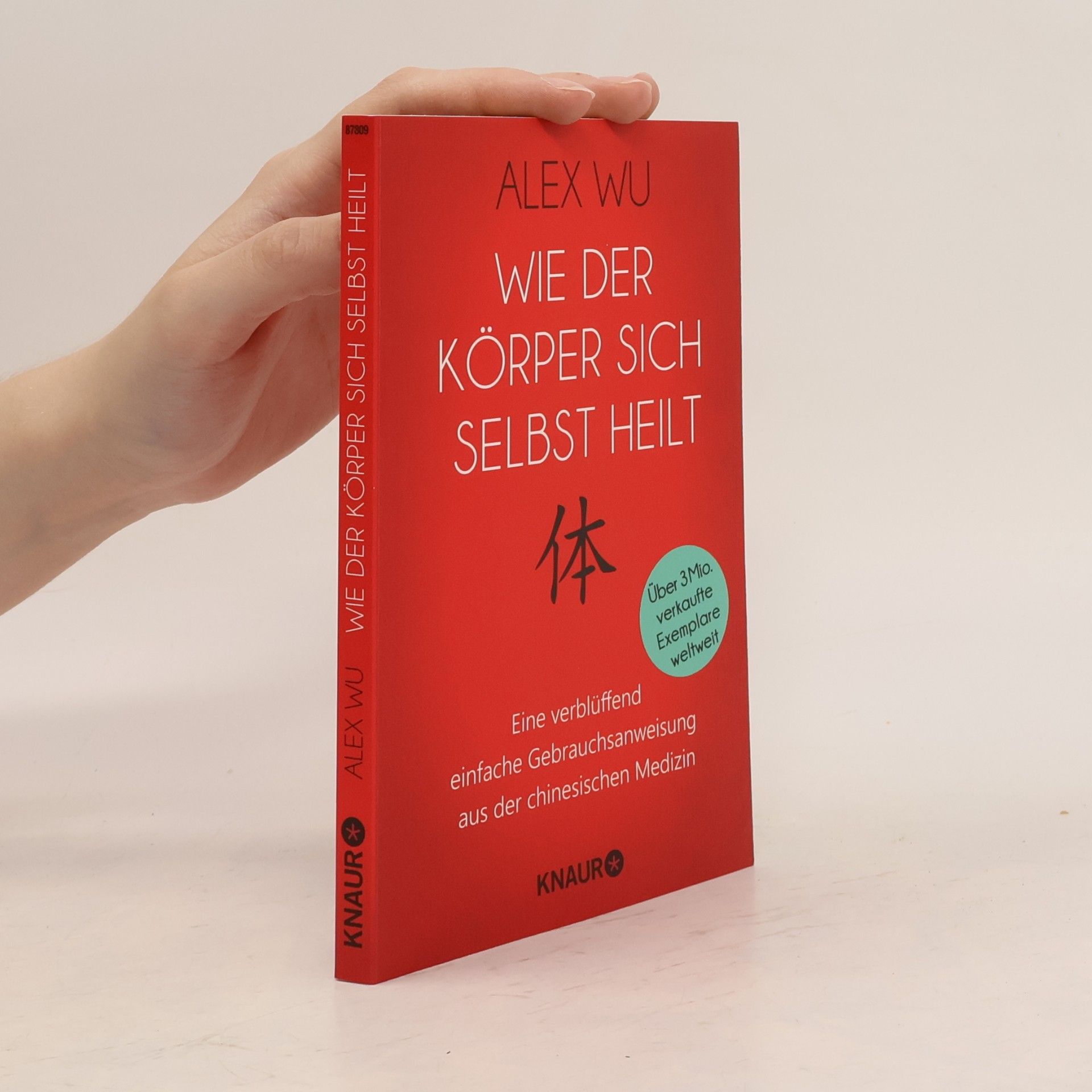 Qingzhong Wu Wie der Körper sich selbst heilt