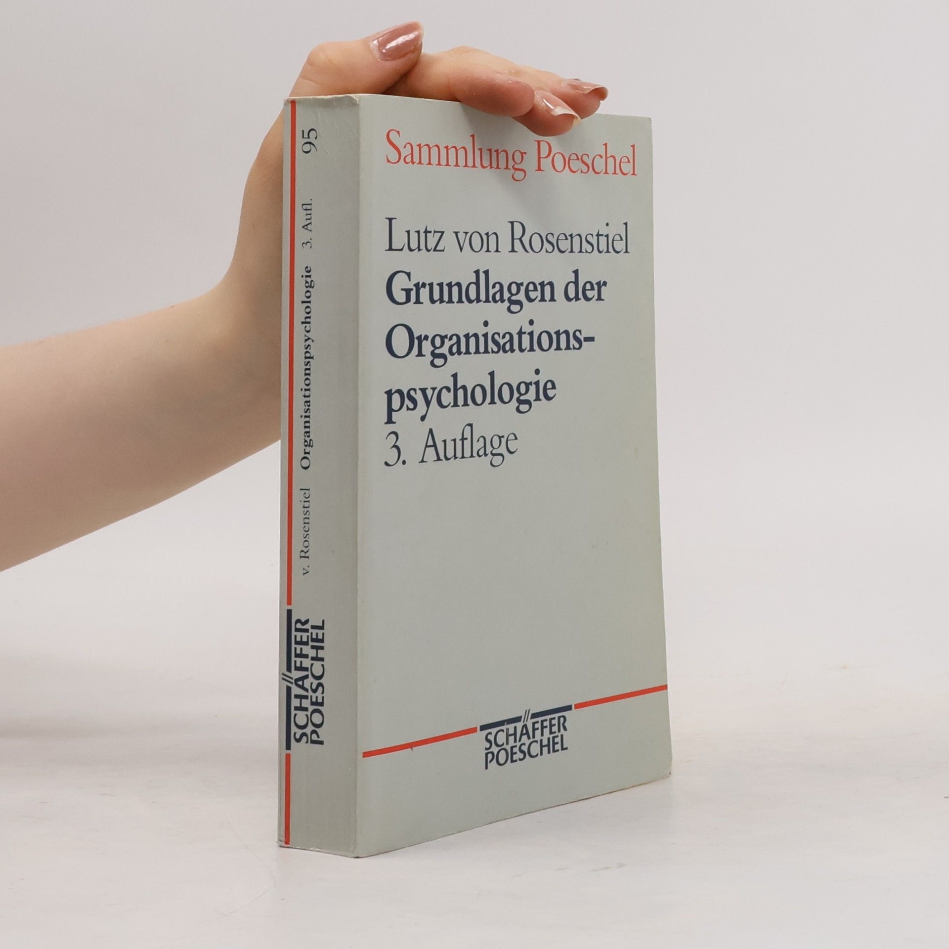 Lutz Rosenstiel Grundlagen der Organisationspsychologie