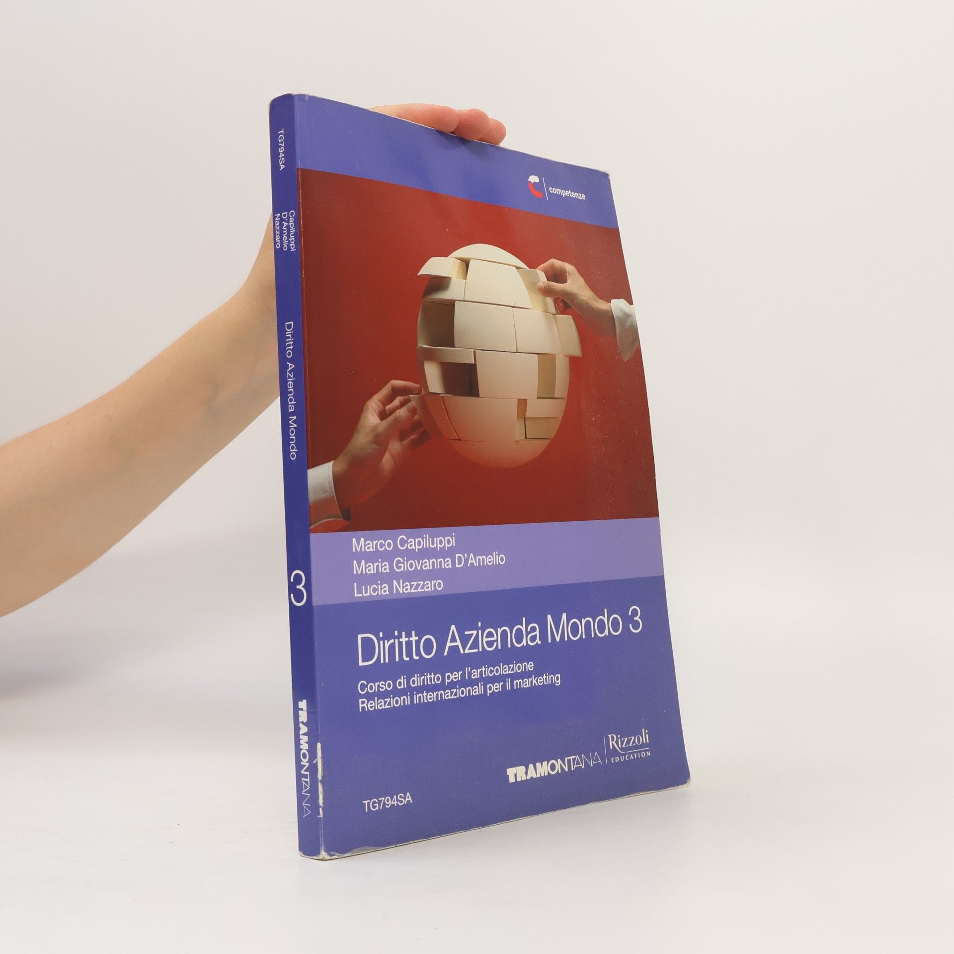 Lucia Nazzaro Diritto Azienda Mondo 3. Per le scuole superiori. Con e-book. Con espansione online