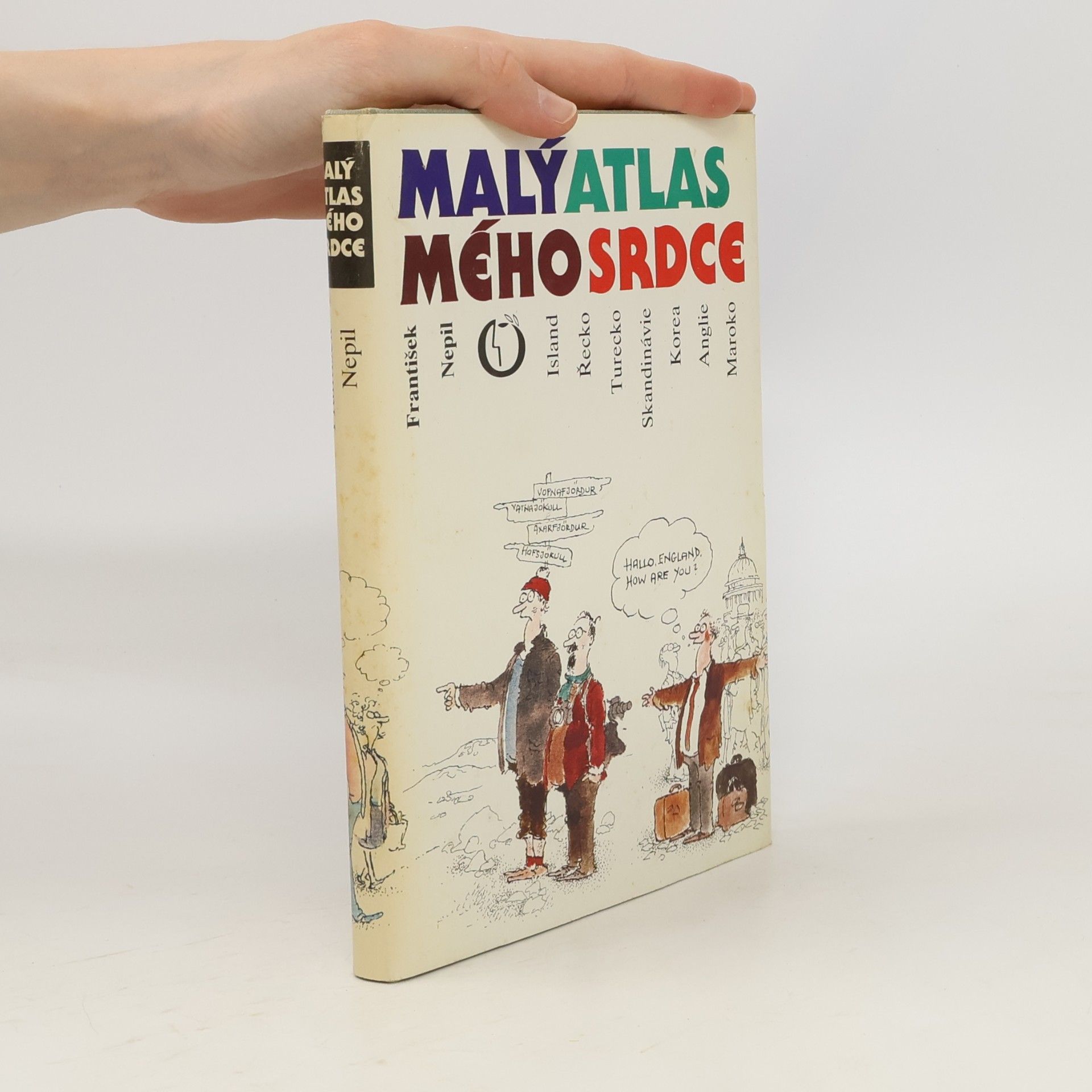 František Nepil Malý atlas mého srdce