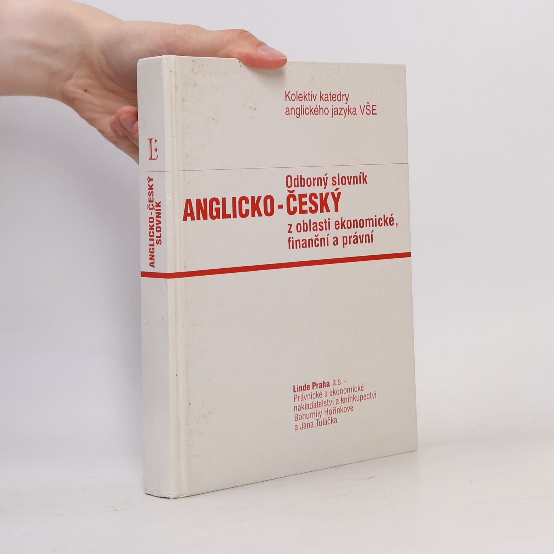 Various authors Odborný slovník anglicko-český z oblasti ekonomické, finanční a právní