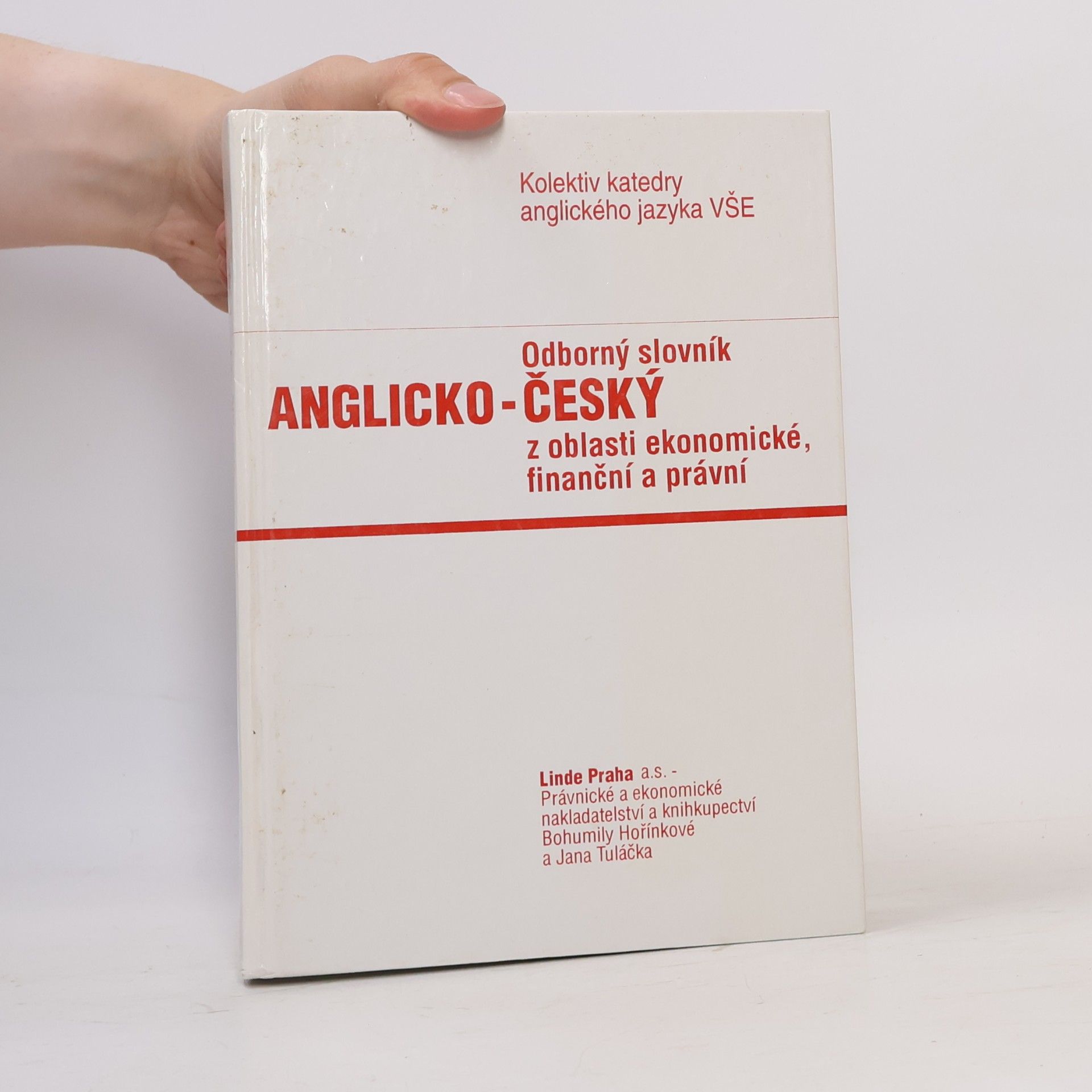 Various authors Odborný slovník anglicko-český z oblasti ekonomické, finanční a právní