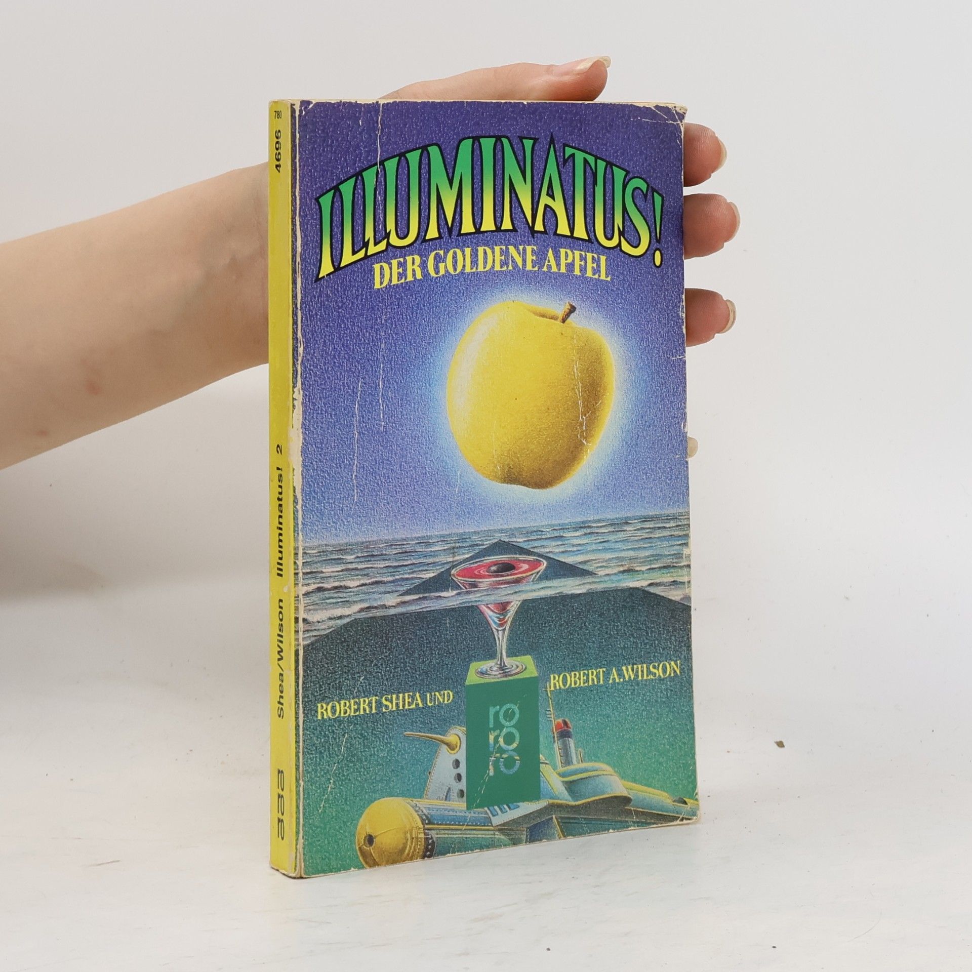 Robert Joseph Shea Illuminatus! Der Goldene Apfel