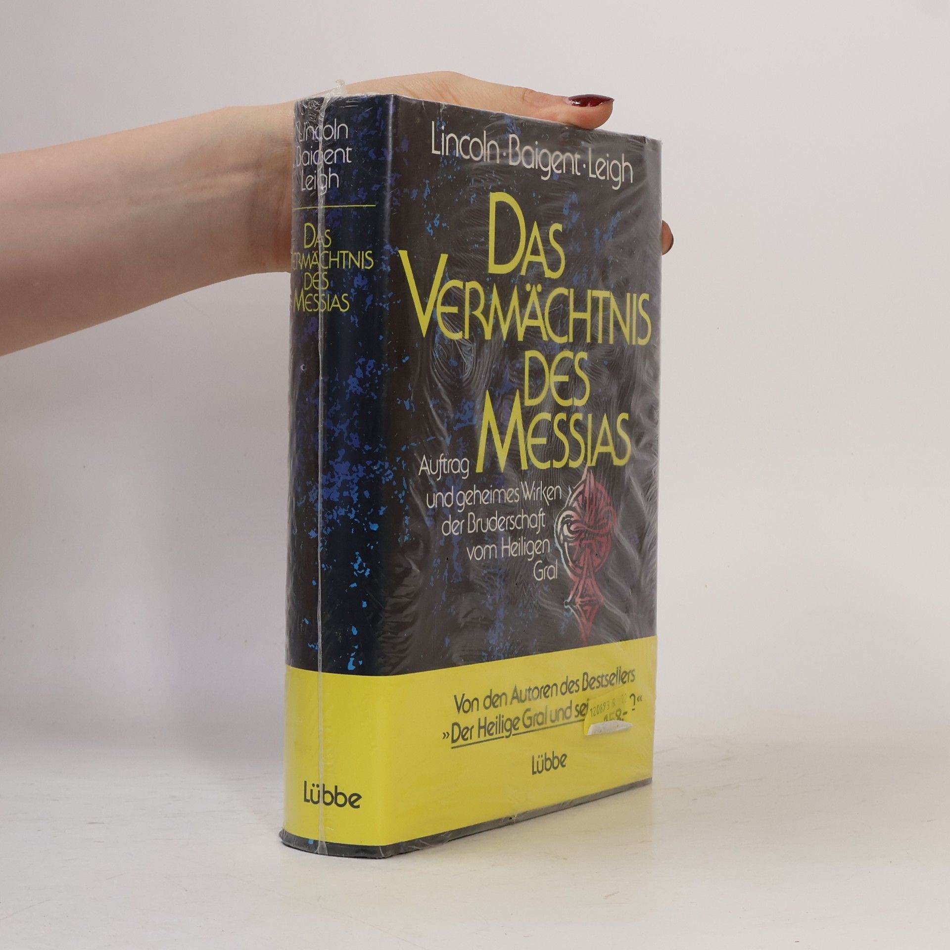 Henry Lincoln Das Vermächtnis des Messias