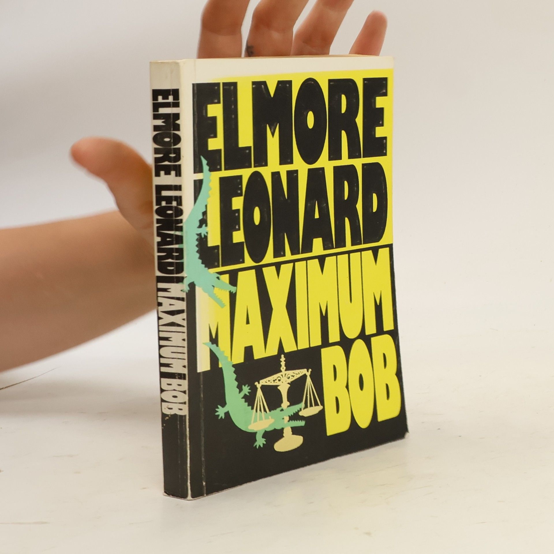Elmore Leonard Maximum Bob